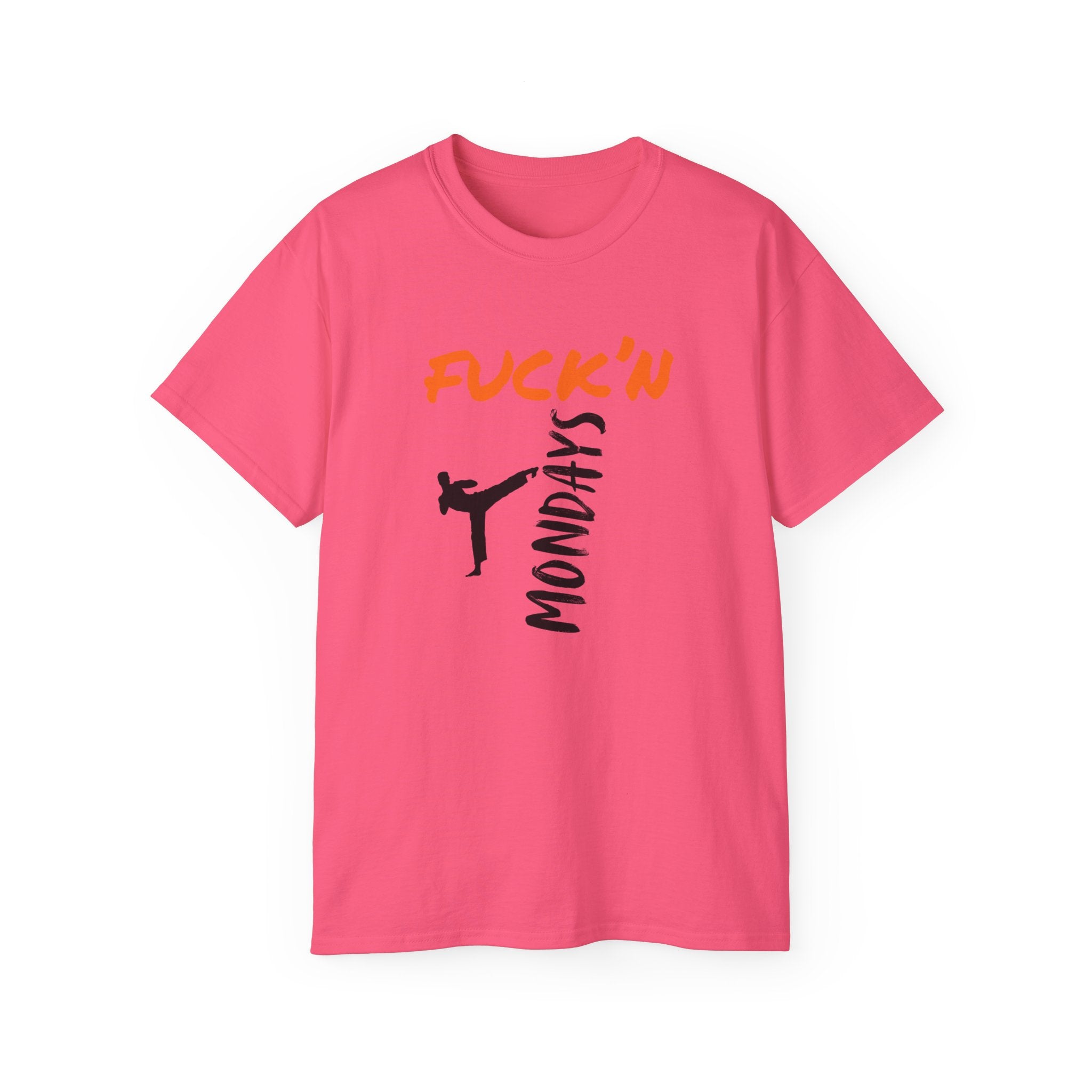 Graphic Tee — “Fuck’n Mondays” Kick Silhouette T‑Shirt