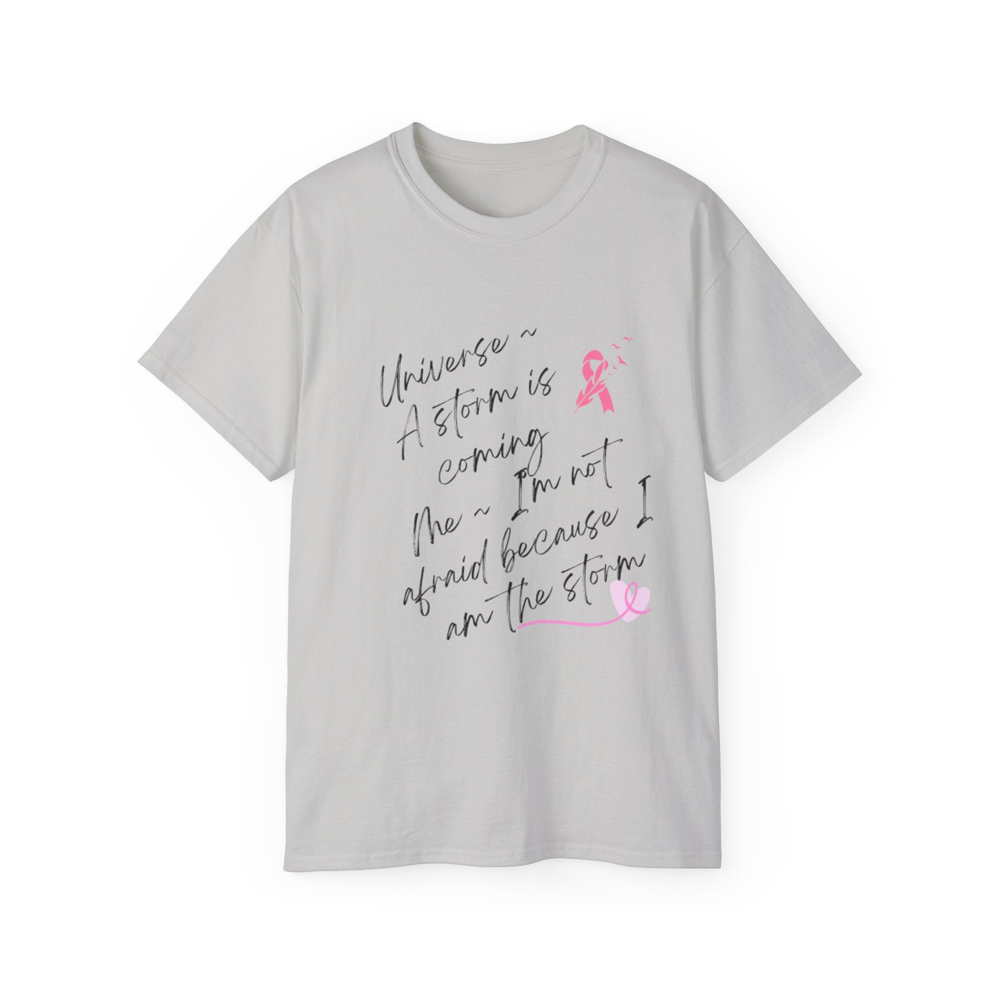 Breast Cancer Awareness Tee – "A Storm is Coming" Inspirational Cotton Shirt