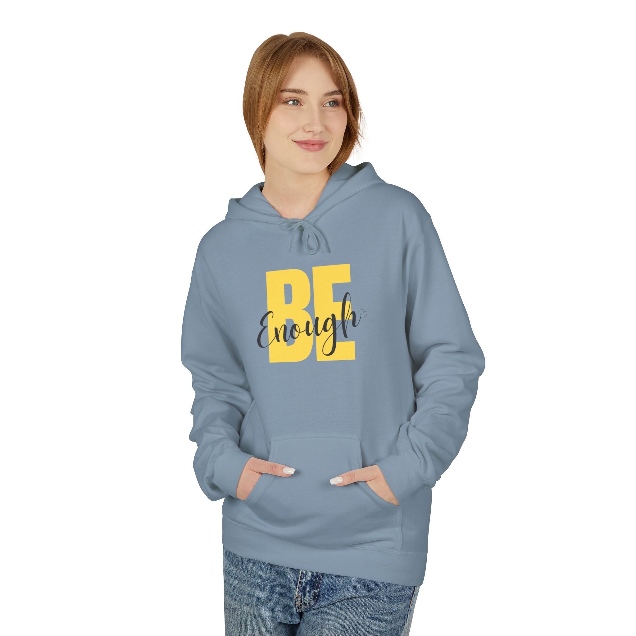 Hoodie – "Be Enough" Inspirational Yellow Script Pullover