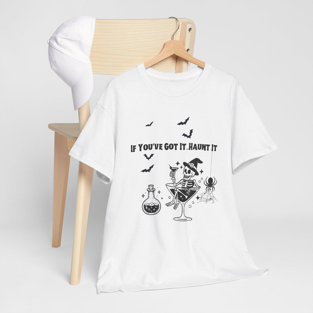 If You Got It, Haunt ItUnisex Heavy Cotton Tee