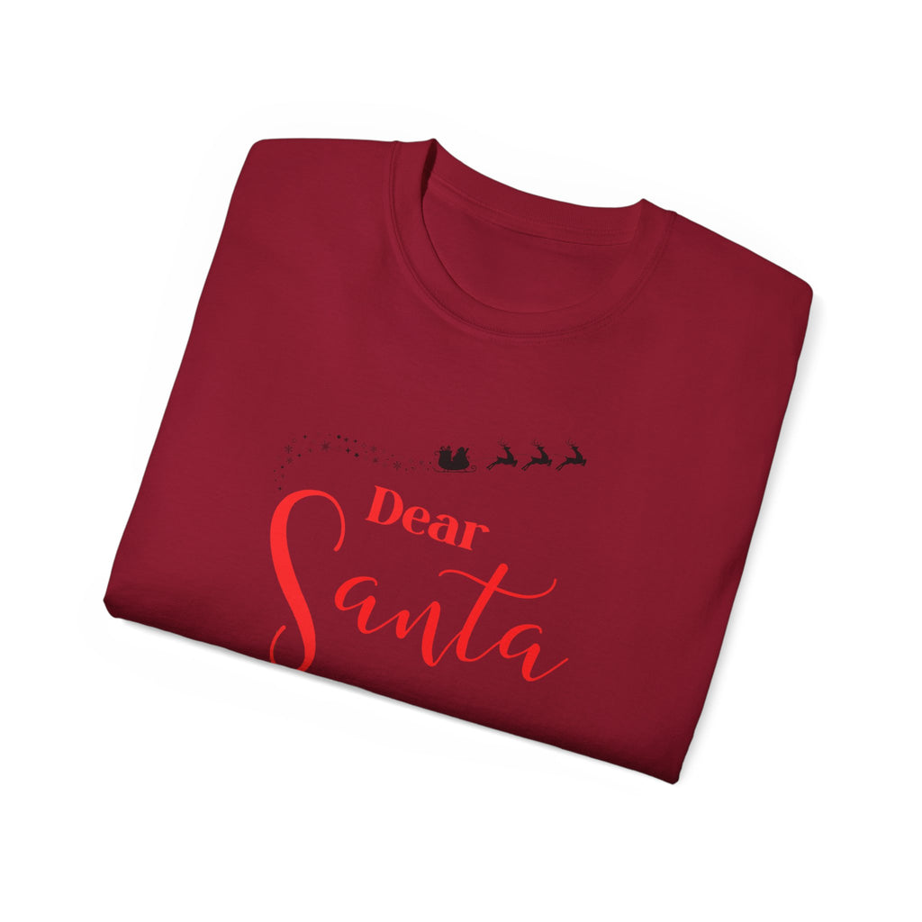 Dear Santa Naughty On Weekends Tee - Funny Christmas T-Shirt, Holiday Apparel, Unisex Gift, Casual Wear,