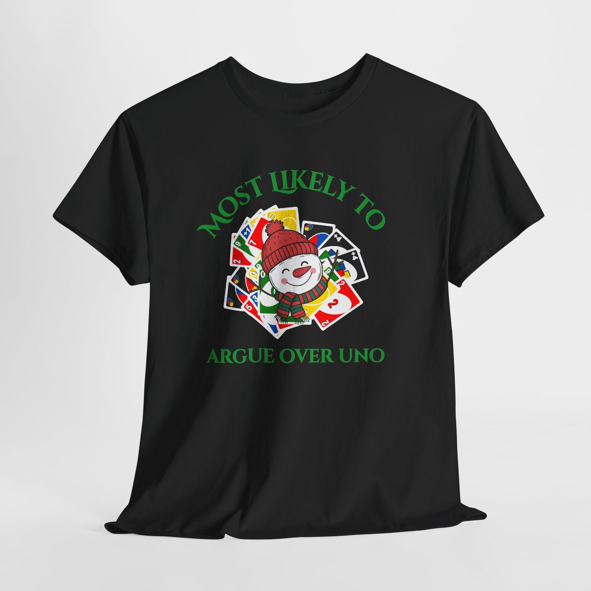 Most Likely to Argue Over Uno Christmas T-Shirt