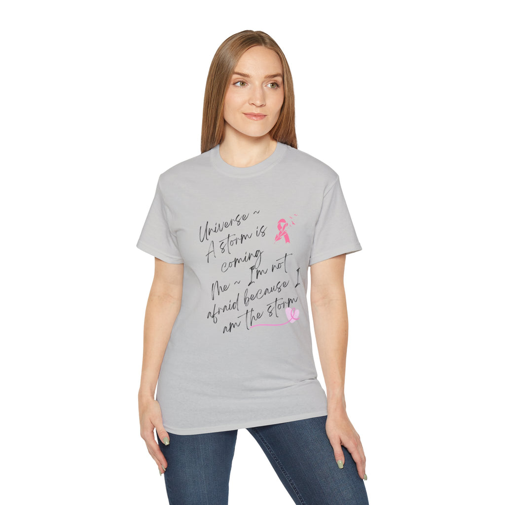 Breast Cancer Awareness Tee – "A Storm is Coming" Inspirational Cotton Shirt