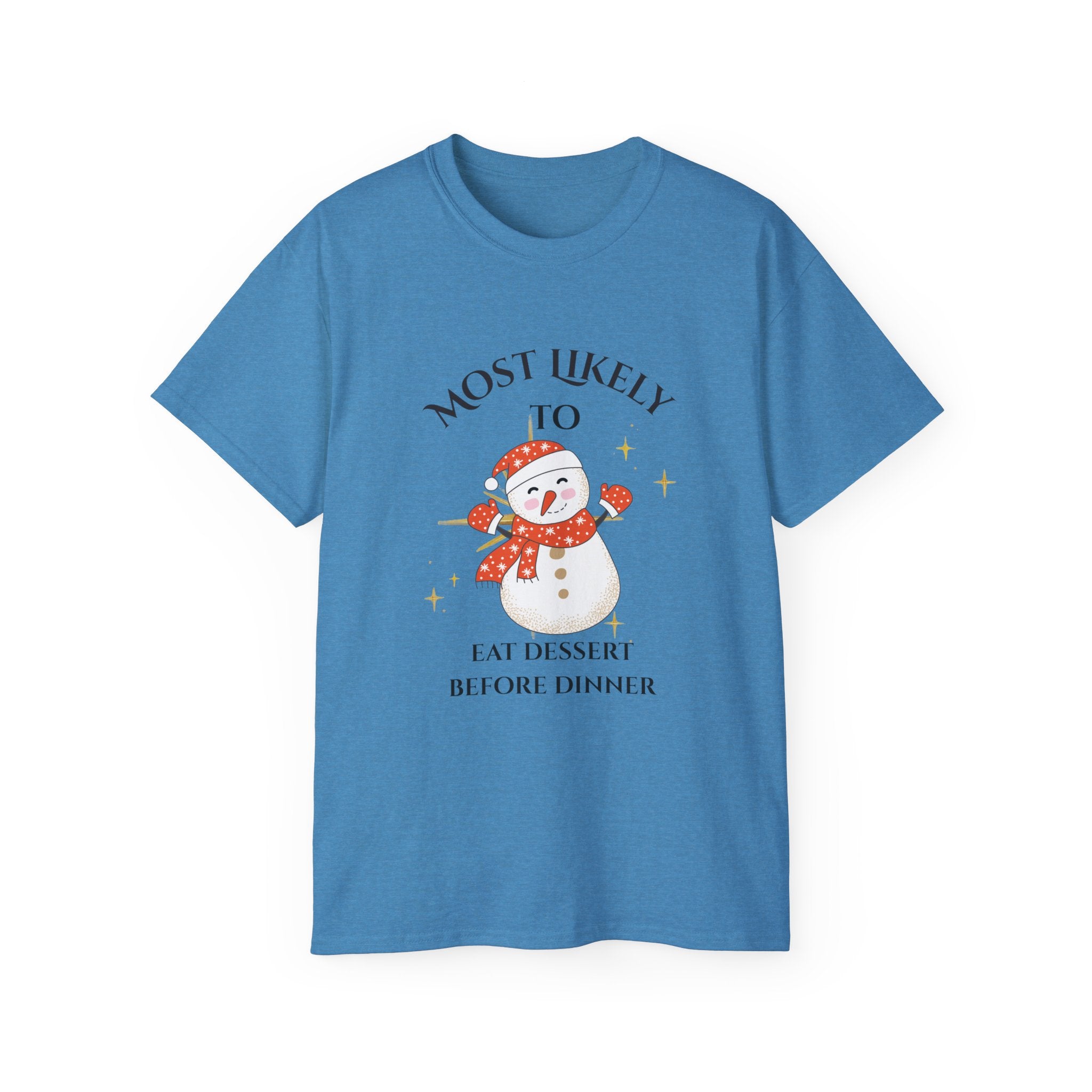 Most Likely to Eat Dessert Before Dinner Tee, Funny Christmas T-Shirt, Holiday Gift, Unisex Cotton Shirt, Snowman Graphic Tee, Festive [...]