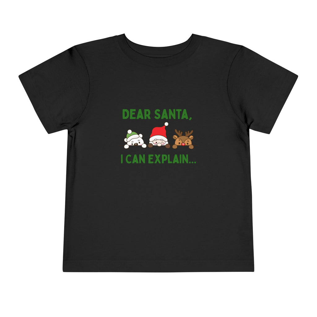 Dear Santa I Can Explain Toddler Christmas Tee