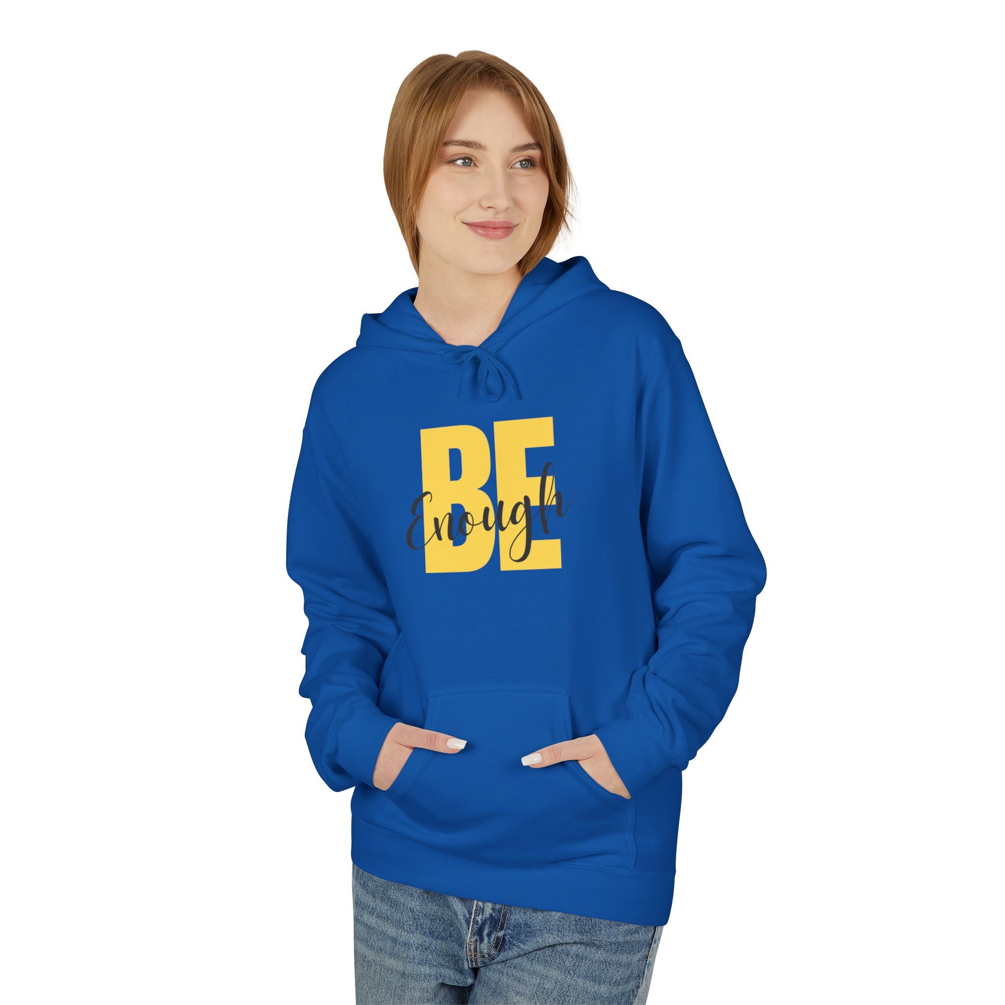 Hoodie – "Be Enough" Inspirational Yellow Script Pullover