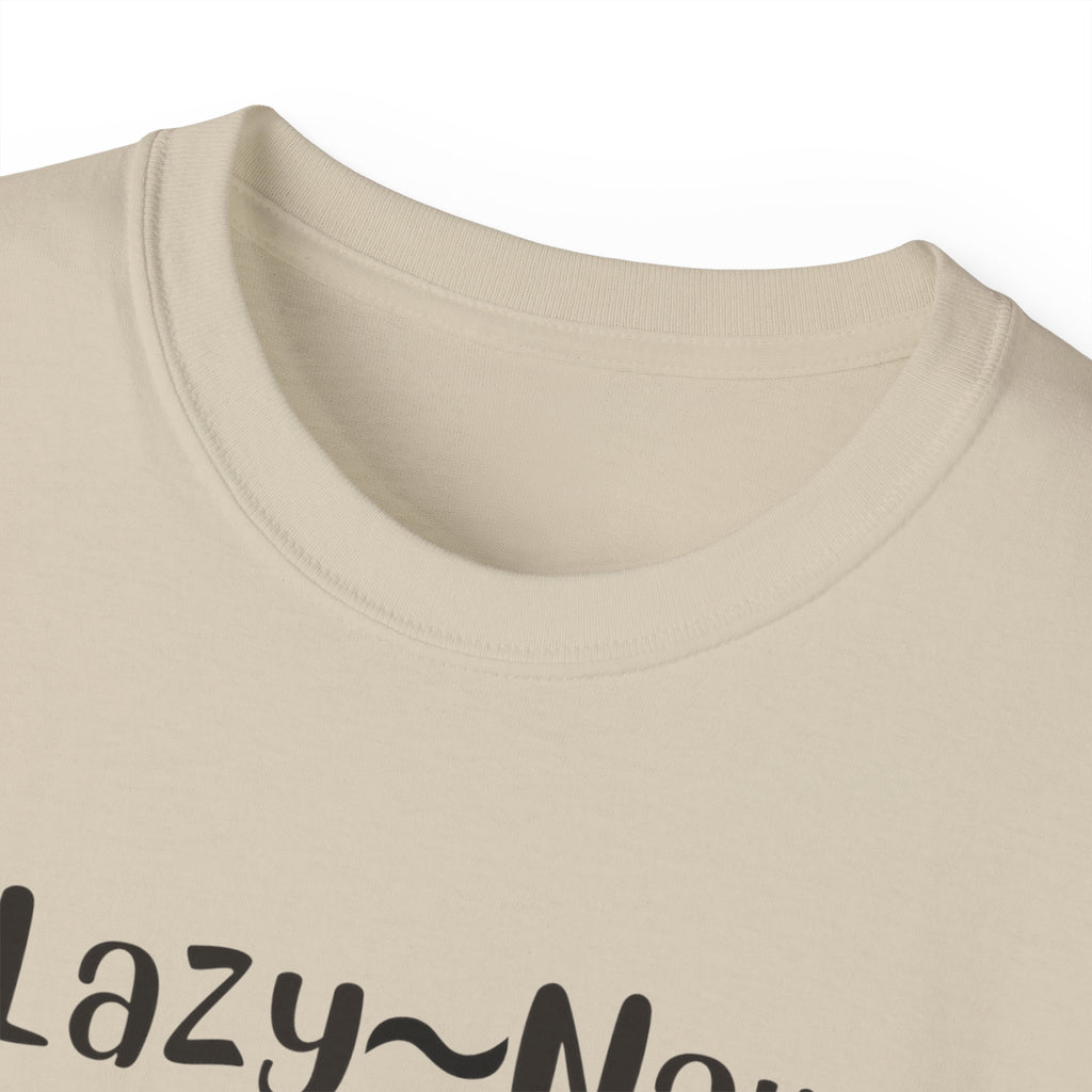 Sloth 'Lazy-Naw — Just Energy Efficient' T-Shirt