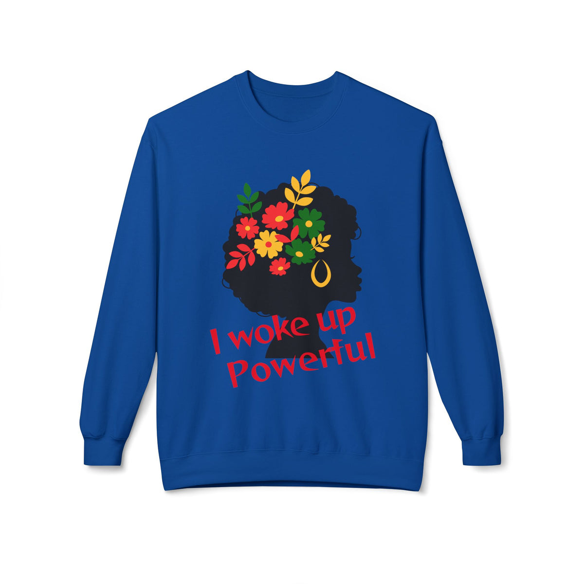 I Woke Up Powerful Crewneck Sweatshirt — Empowering Minimalist Line Art