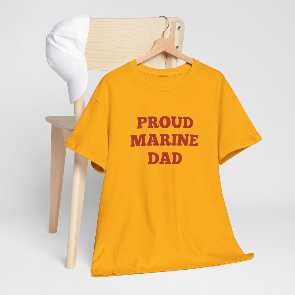 Proud Marine Dad T-Shirt — Military Dad Tee in Red Text