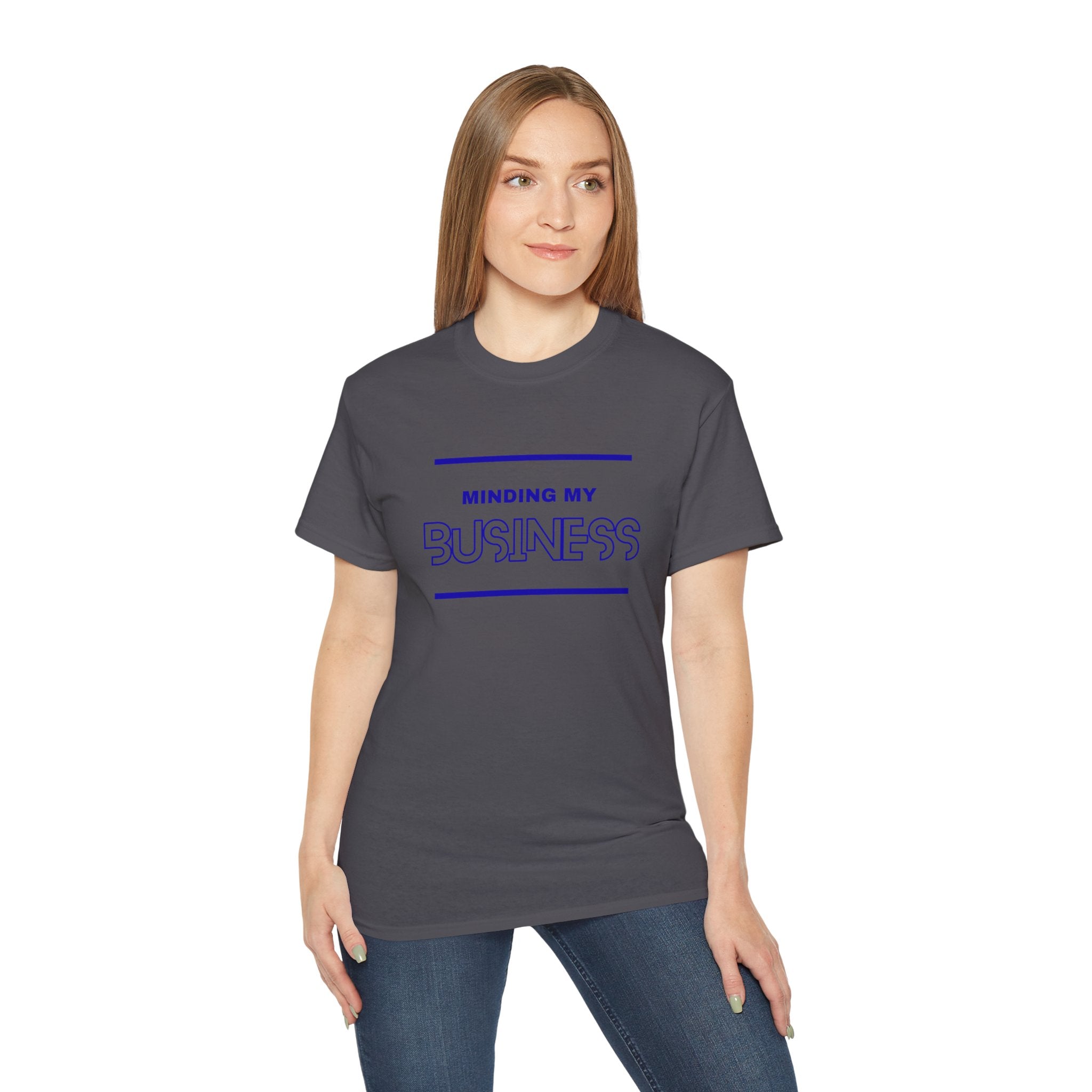 T‑Shirt — "Minding My Business" Minimal Graphic Tee