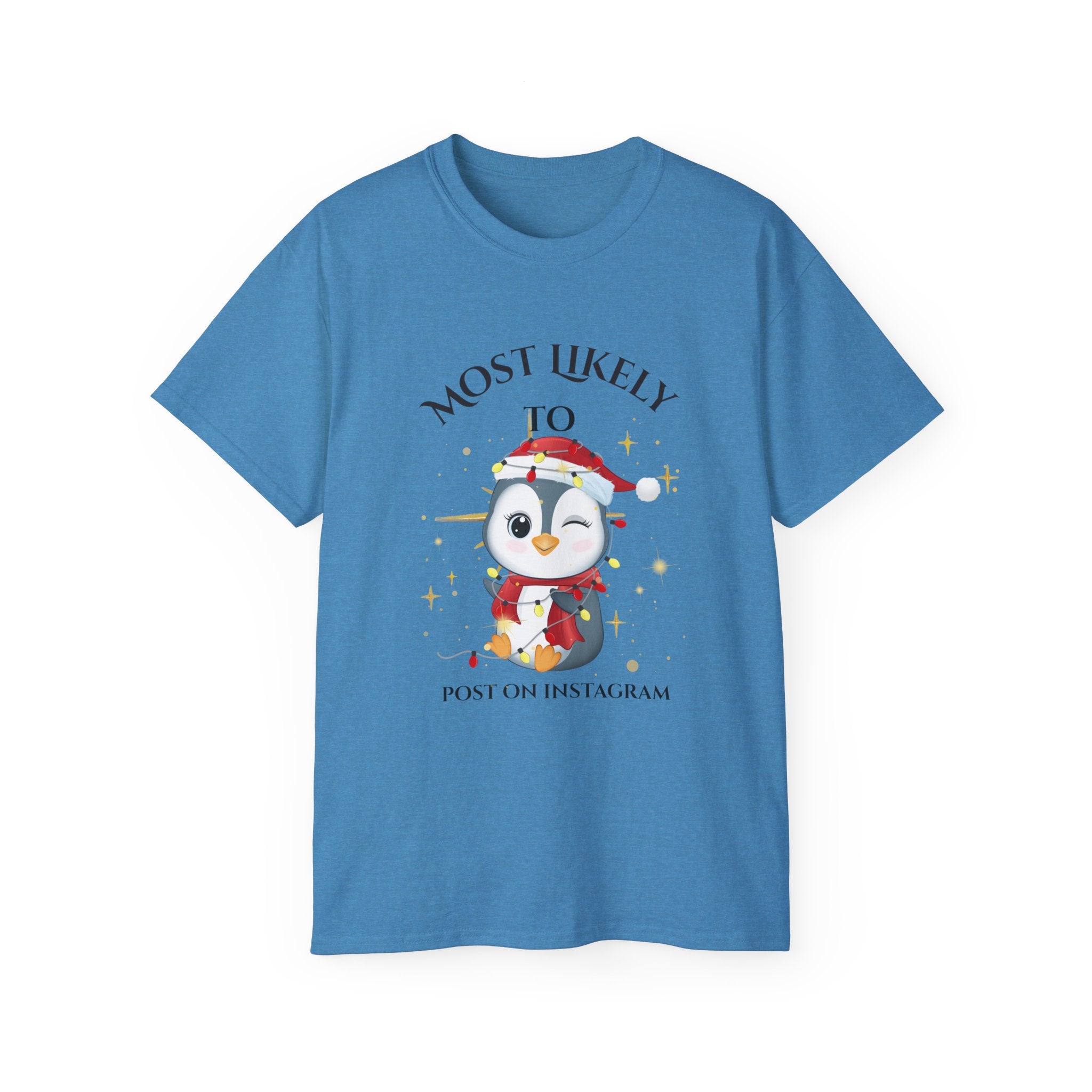 Most Likely To Post on Instagram Unisex Ultra Cotton Tee, Cute Penguin Shirt, Social Media Humor T-Shirt, Holiday Gift, Fun Casual Wear