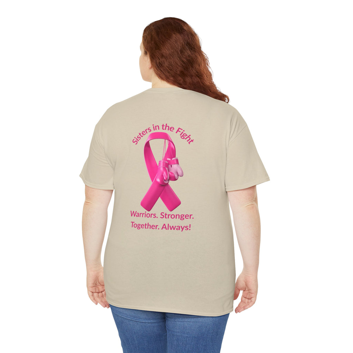 Breast Cancer Awareness Tee —Front of Tee “Our Fight Is Her Fight” and Back of Tee-Pink Ribbon "Sisters in The Fight" Support Shirt