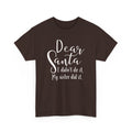 Dear Santa Christmas Sister Gift T-Shirt