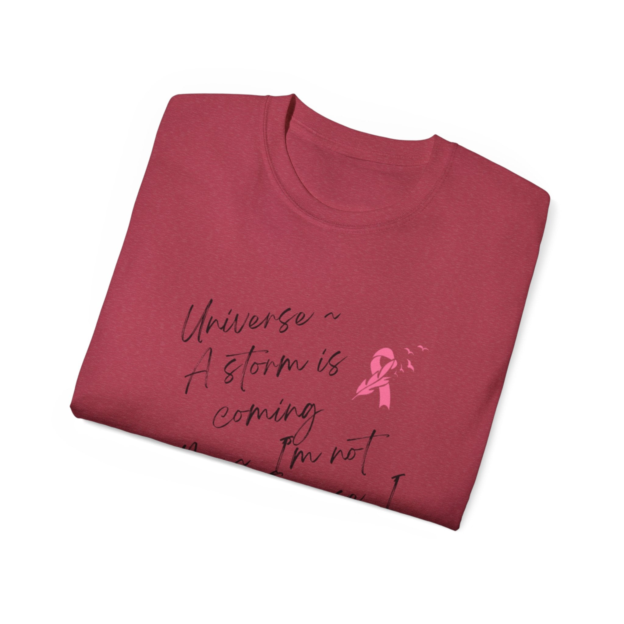 Breast Cancer Awareness Tee – "A Storm is Coming" Inspirational Cotton Shirt