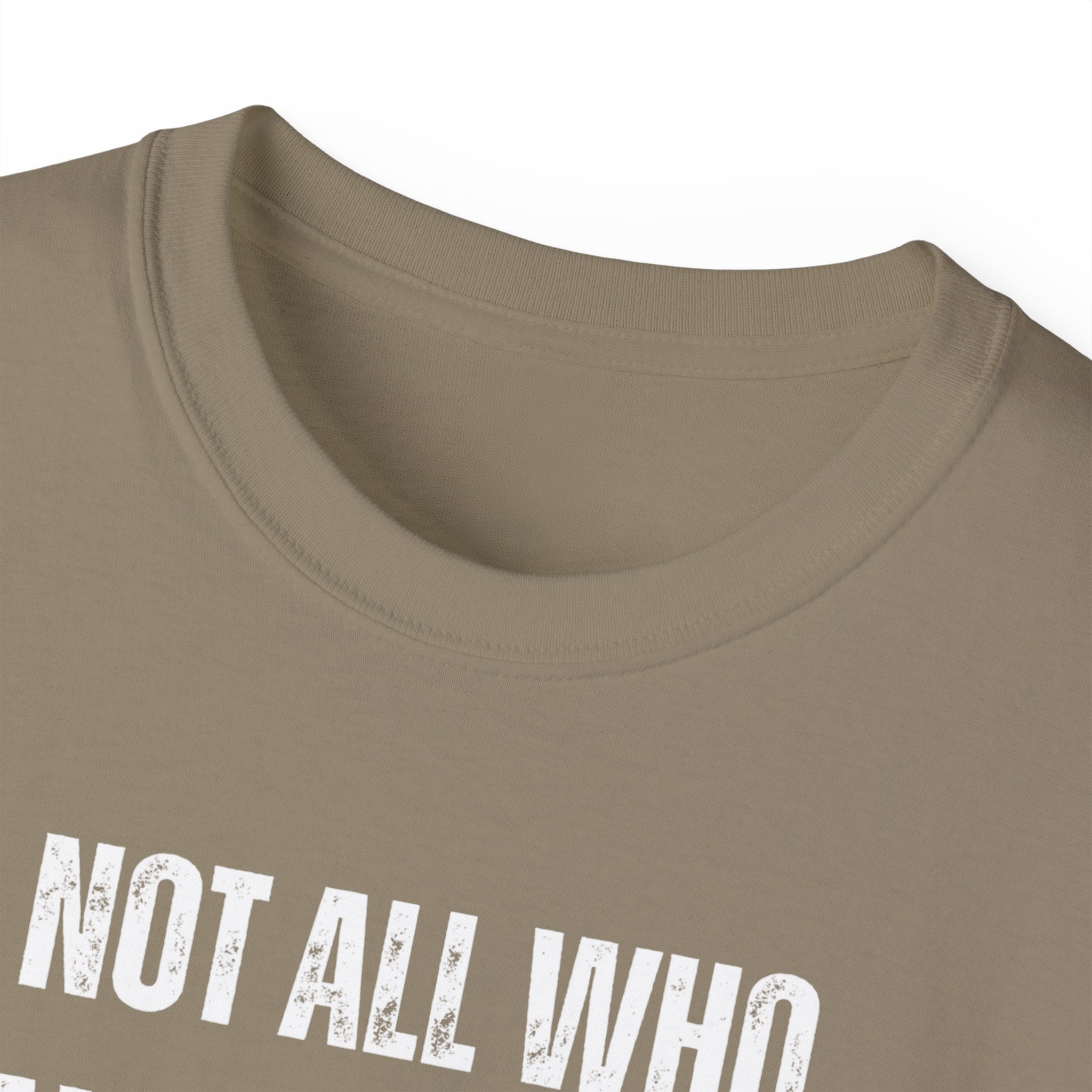 Funny Dorm Vacation T-Shirt - "Not All Who Wander Are Lost, Some Are Just Looking for Our Room"