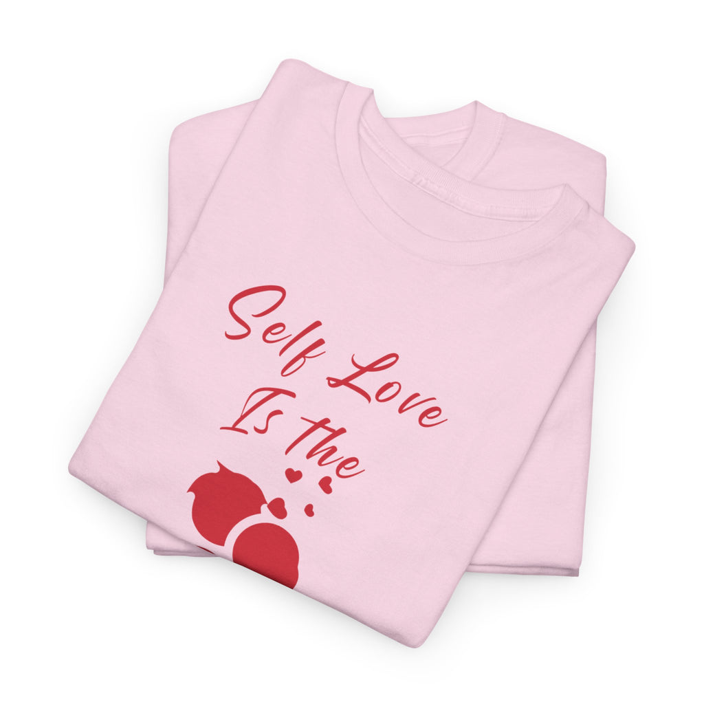 T-Shirt — "Self Love Is The Real Flex" Romantic Couple Graphic Tee