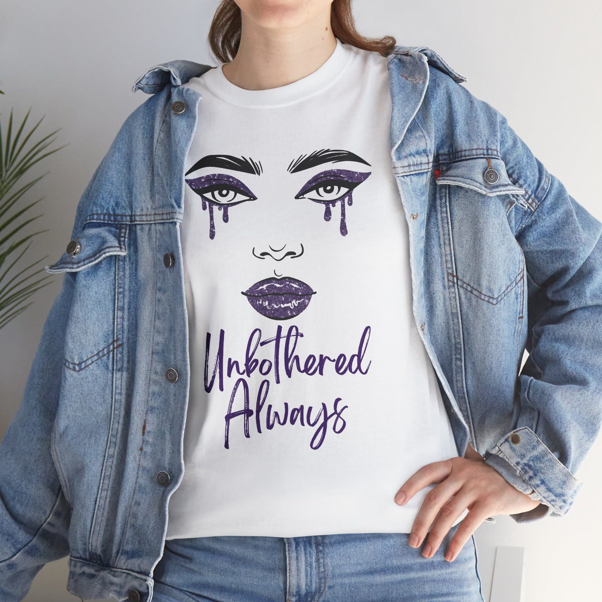 "Unbothered Always" Graphic Tee — Feminine Tear-Track Face Design