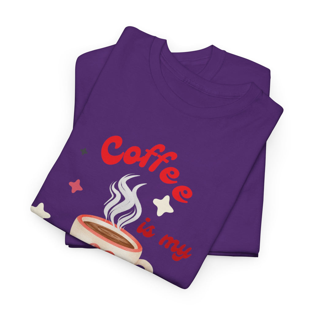 Coffee Is My Valentine Tee — Cute Valentine’s Day Coffee Shirt