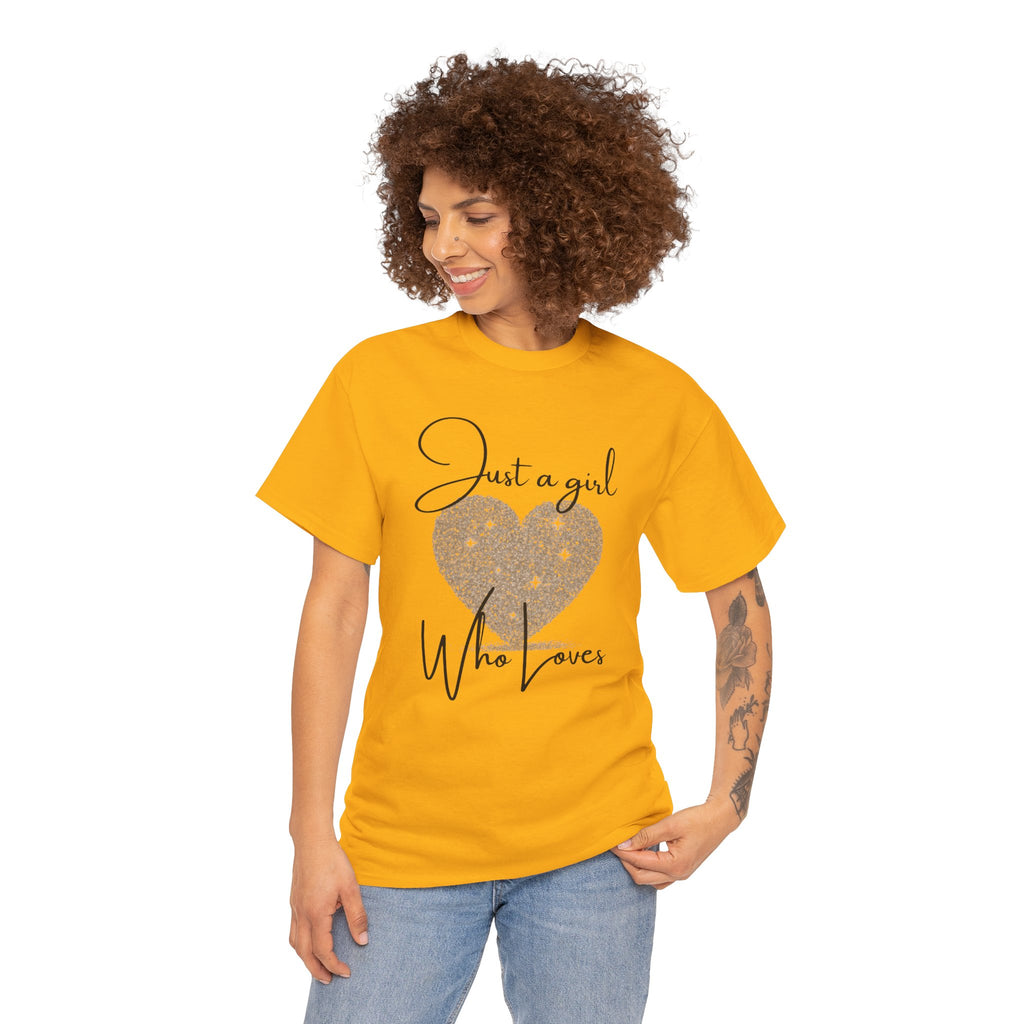 Glitter Heart Tee — "Just a girl who loves" Graphic T-Shirt