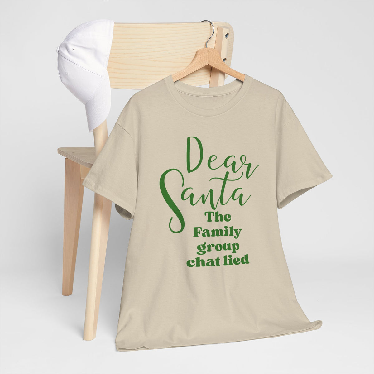 Dear Santa The Family Group Chat Lied Christmas Tee