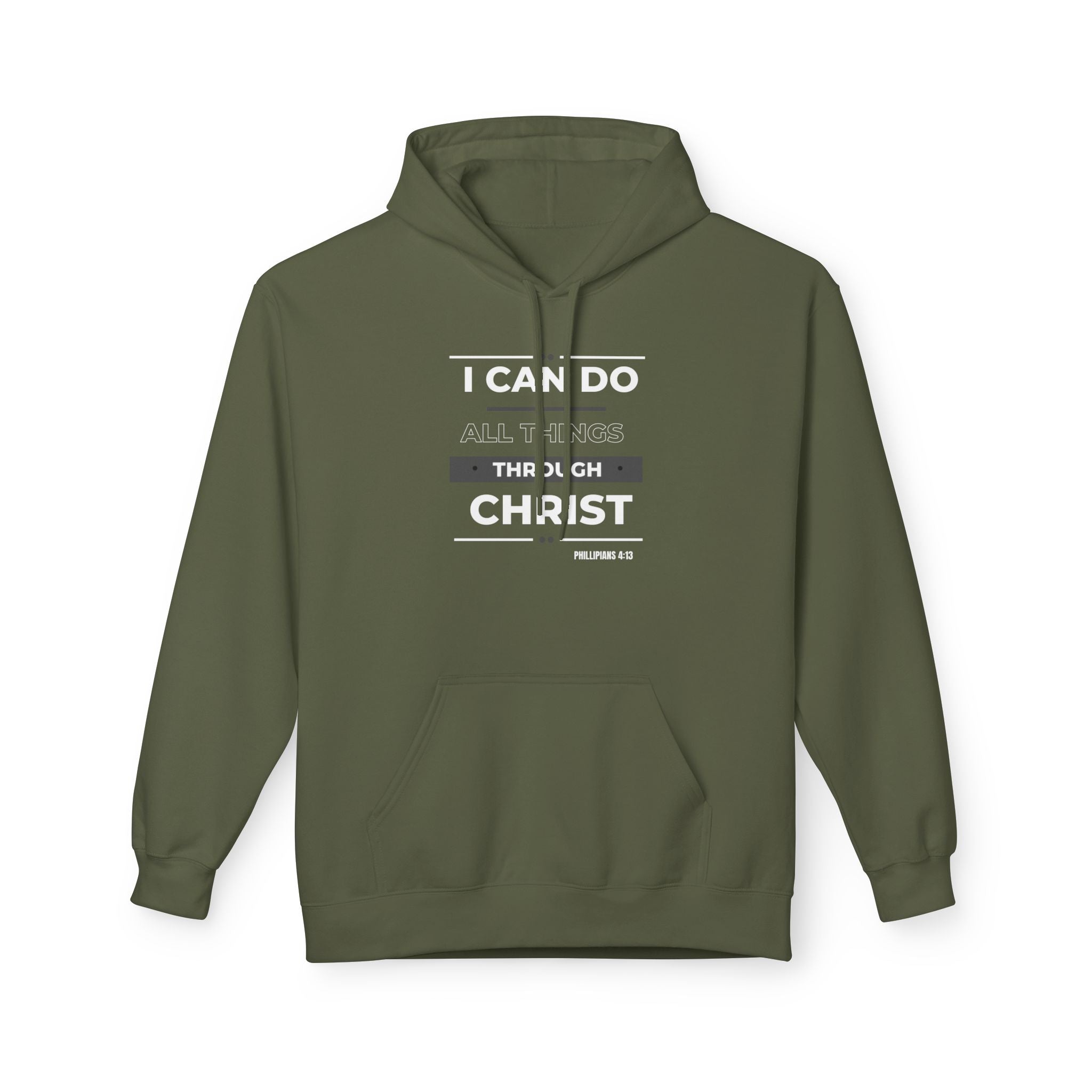 Christian Hoodie — "I Can Do All Things Through Christ" Inspirational Pullover