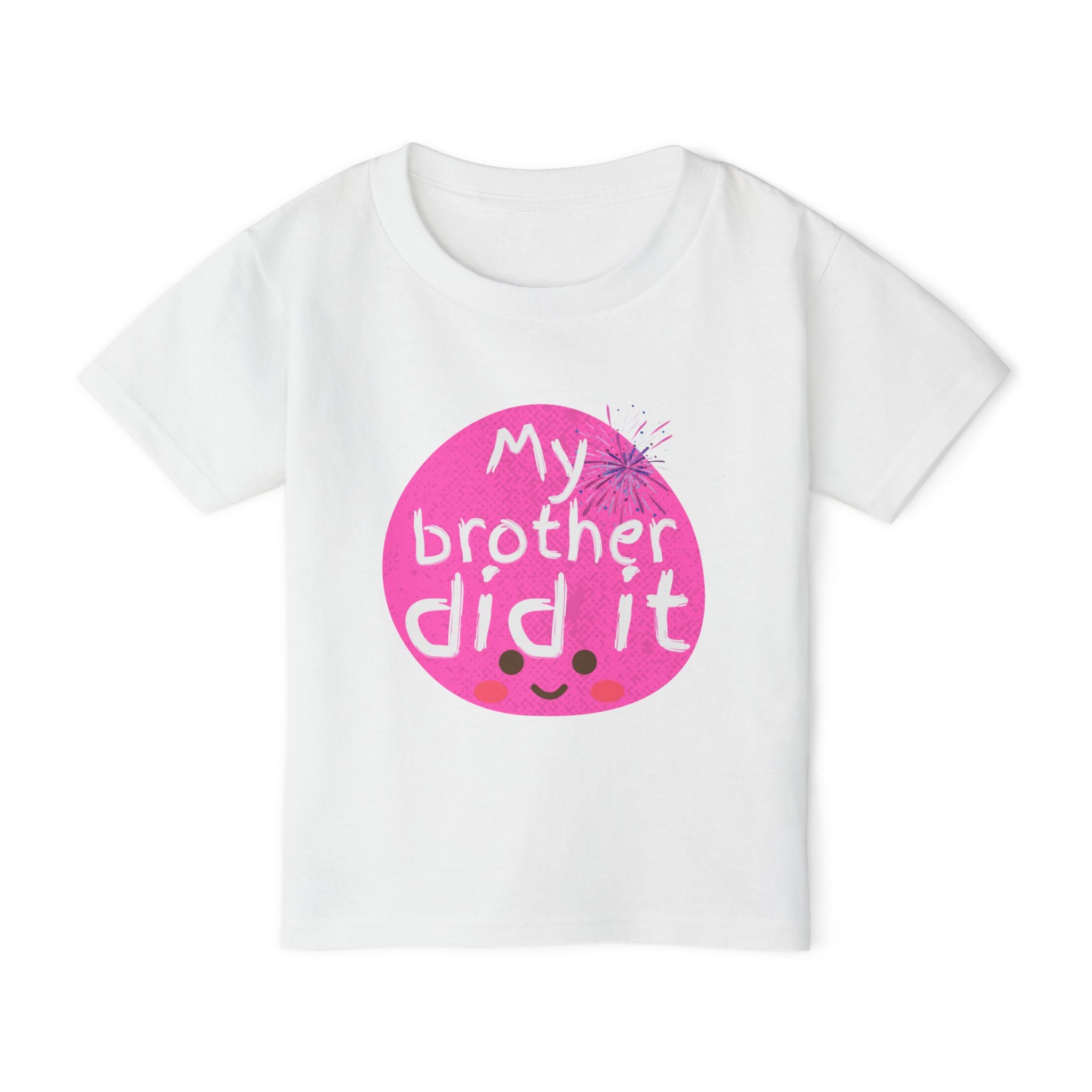 Toddler T-Shirt — "My Brother Did It" Cute Pink Blame Graphic