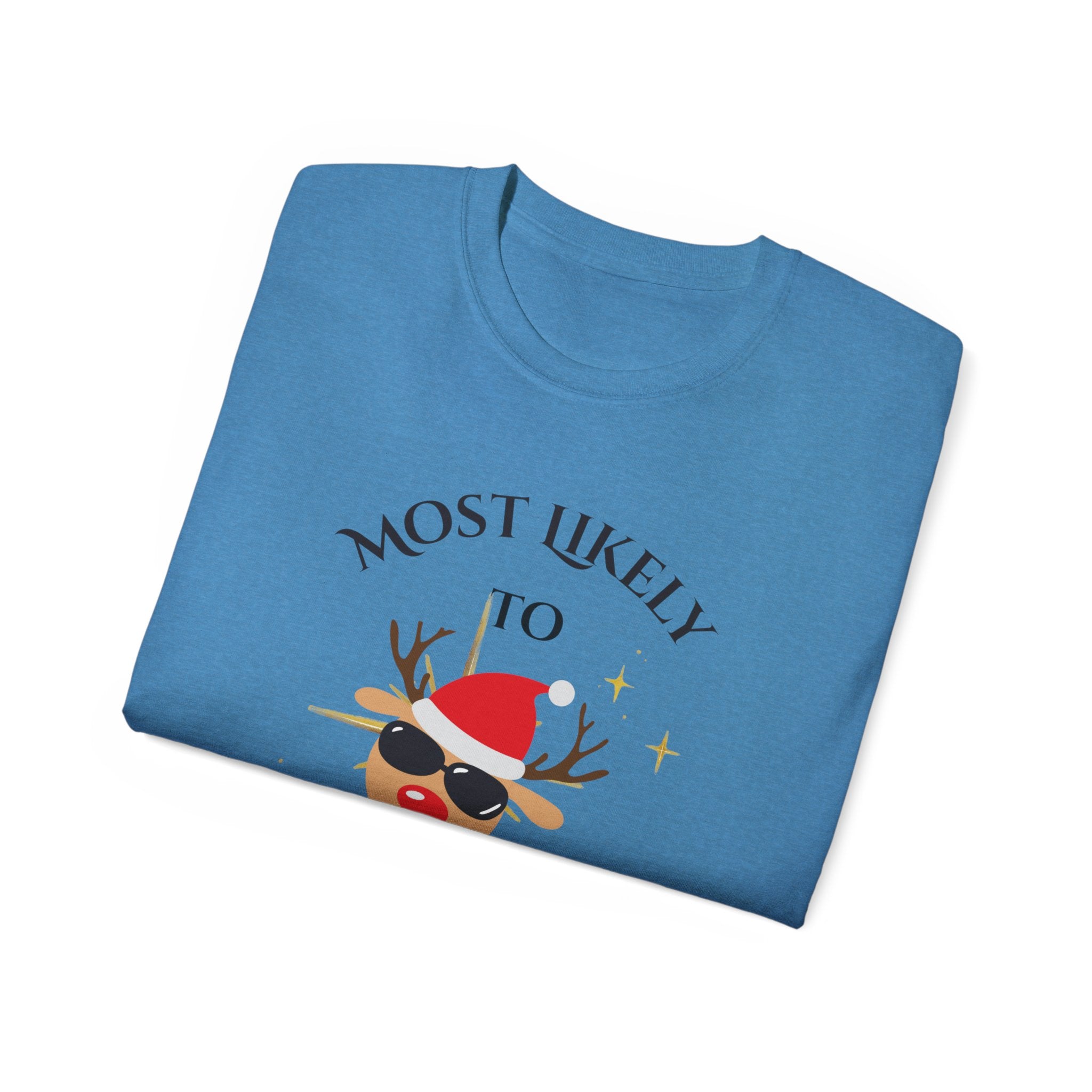 Most Likely to Disappear when...Humorous Holiday Tee, Funny Christmas Shirt, Unisex Cotton T-shirt, Gift for Friends, Holiday Apparel, Casual Wear