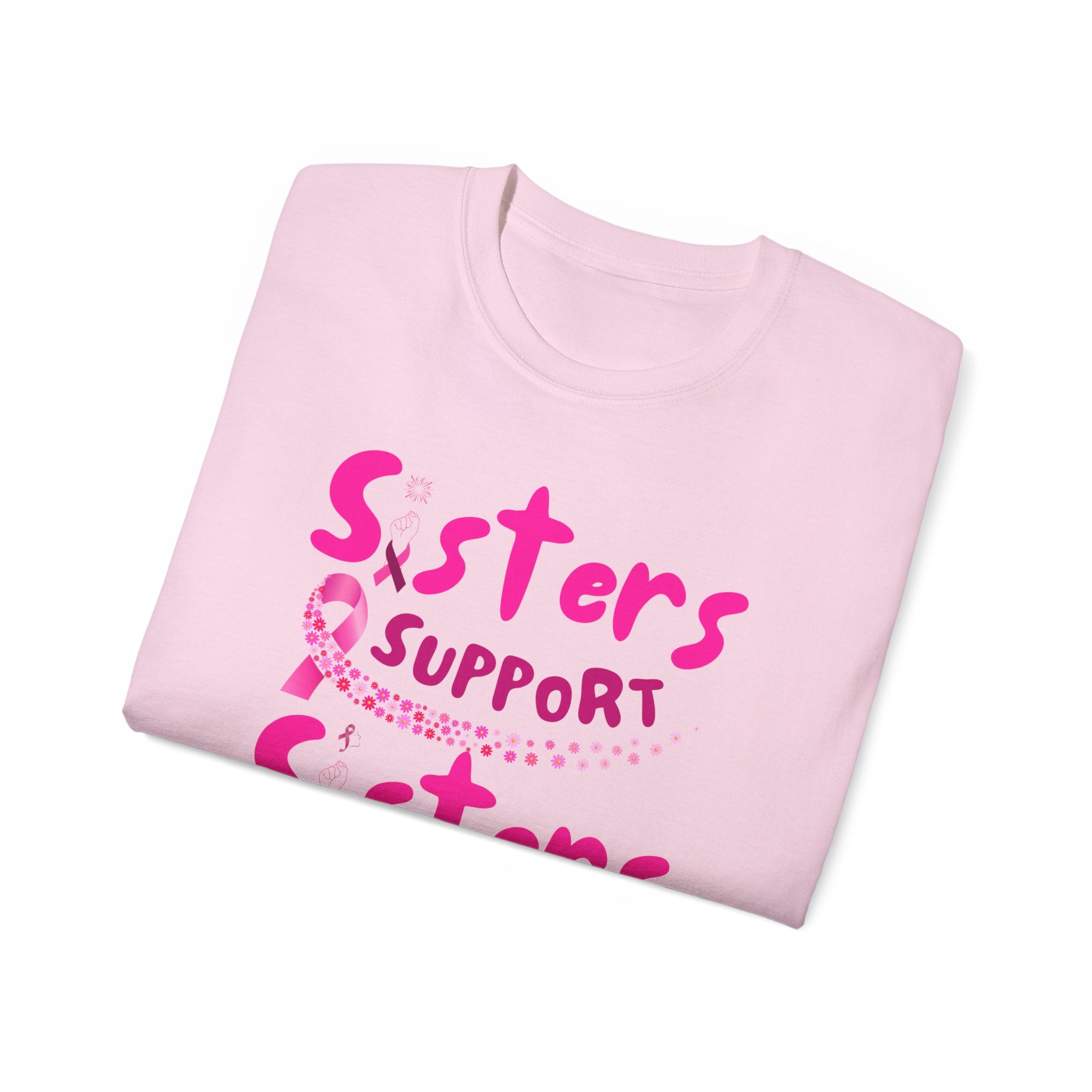 Sisters Support Sisters Pink Ribbon Tee