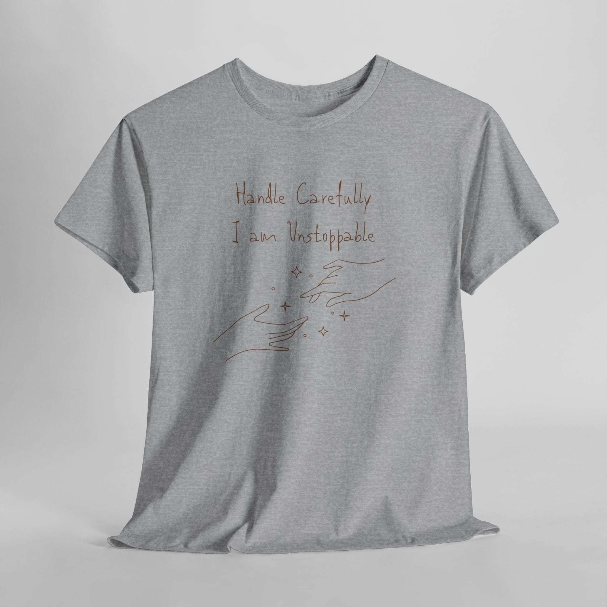 Vulnerable Hearts Tee – "Handle Carefully I am Unstoppable" Minimalist Graphic T-Shirt