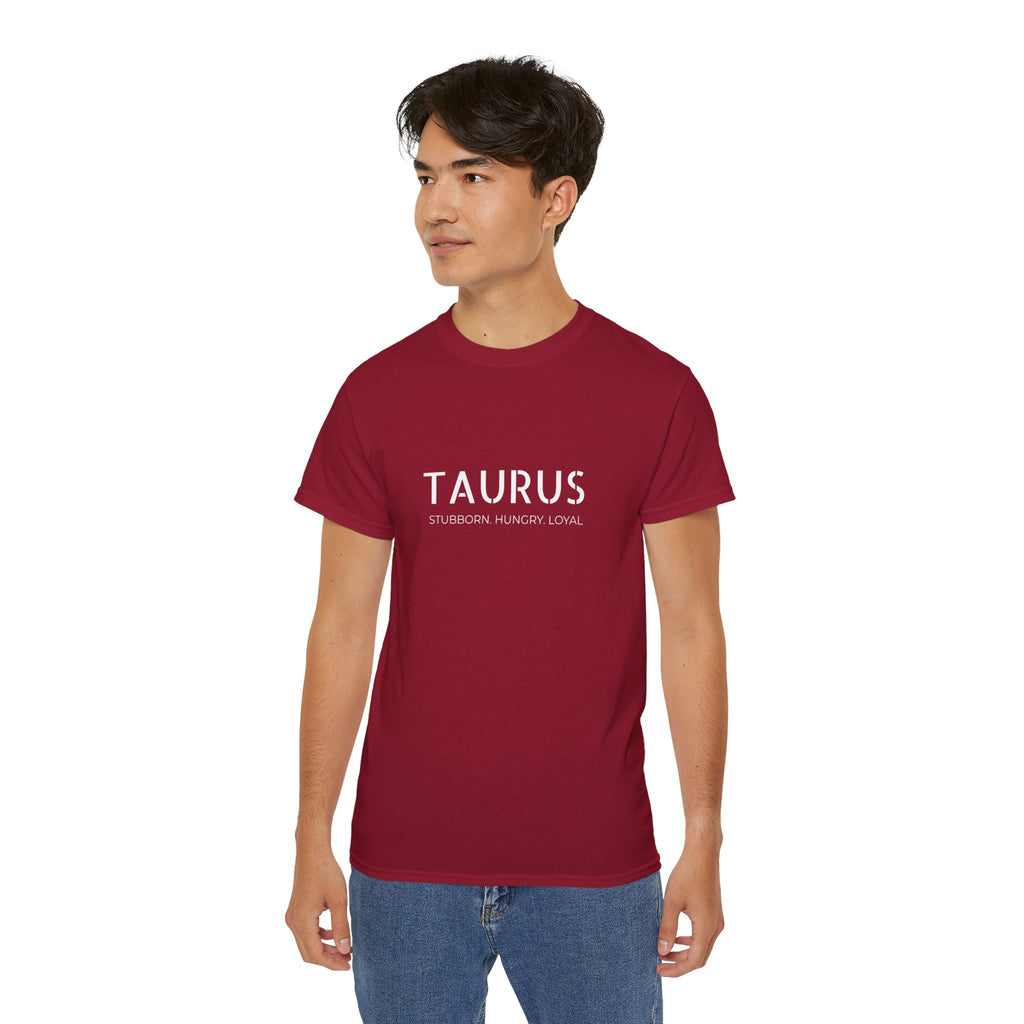 Taurus Zodiac T‑Shirt — 'Taurus: Stubborn Hungry Loyal' Astrological Tee