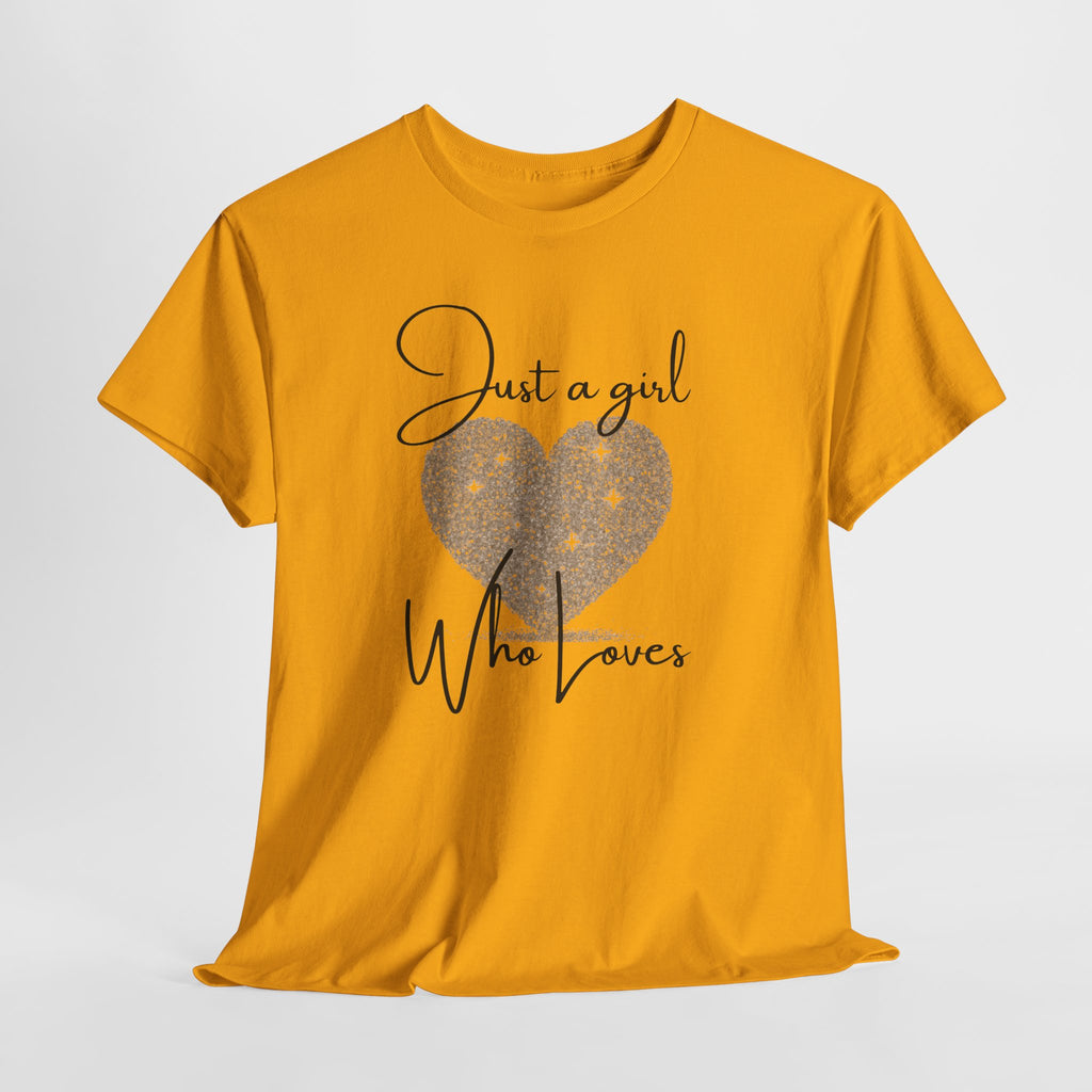 Glitter Heart Tee — "Just a girl who loves" Graphic T-Shirt