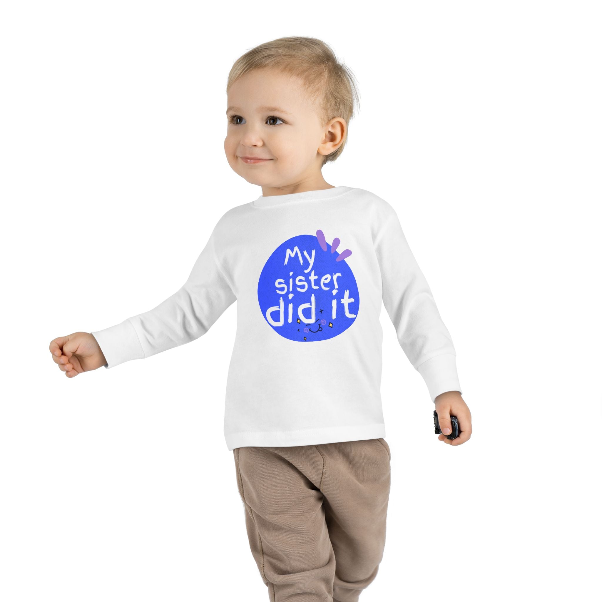 Toddler Long Sleeve Tee — "My Sister Did It" Funny Sibling Shirt