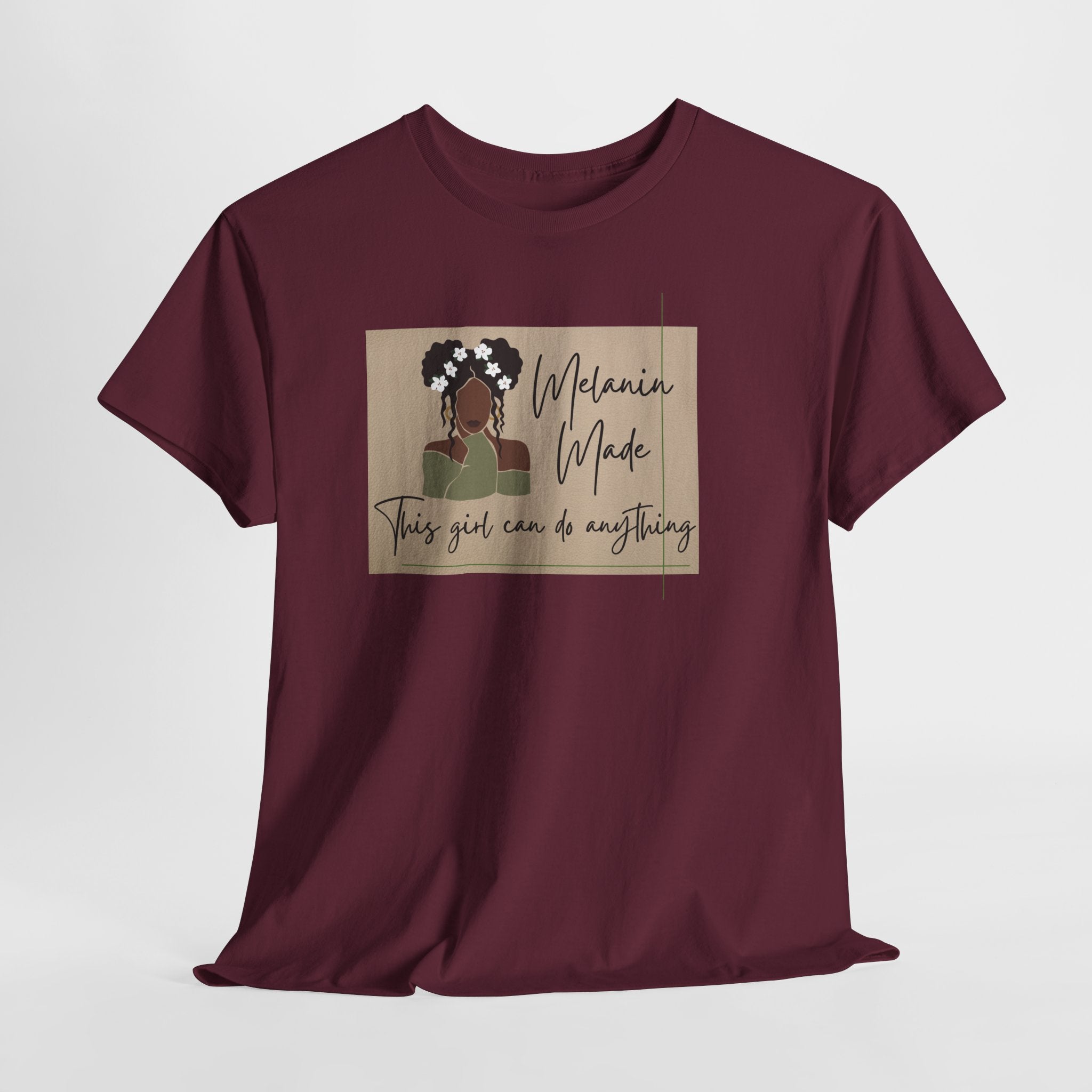 Inspirational Melanin Made Tee — "This girl can do anything"