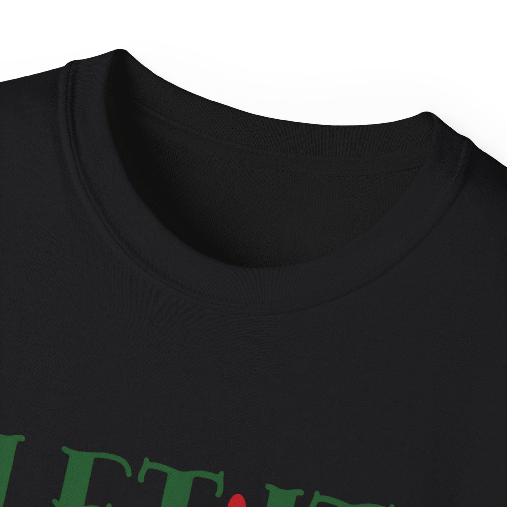 Festive Unisex Ultra Cotton Tee - 'Let It Snow Somewhere Else' Holiday Shirt