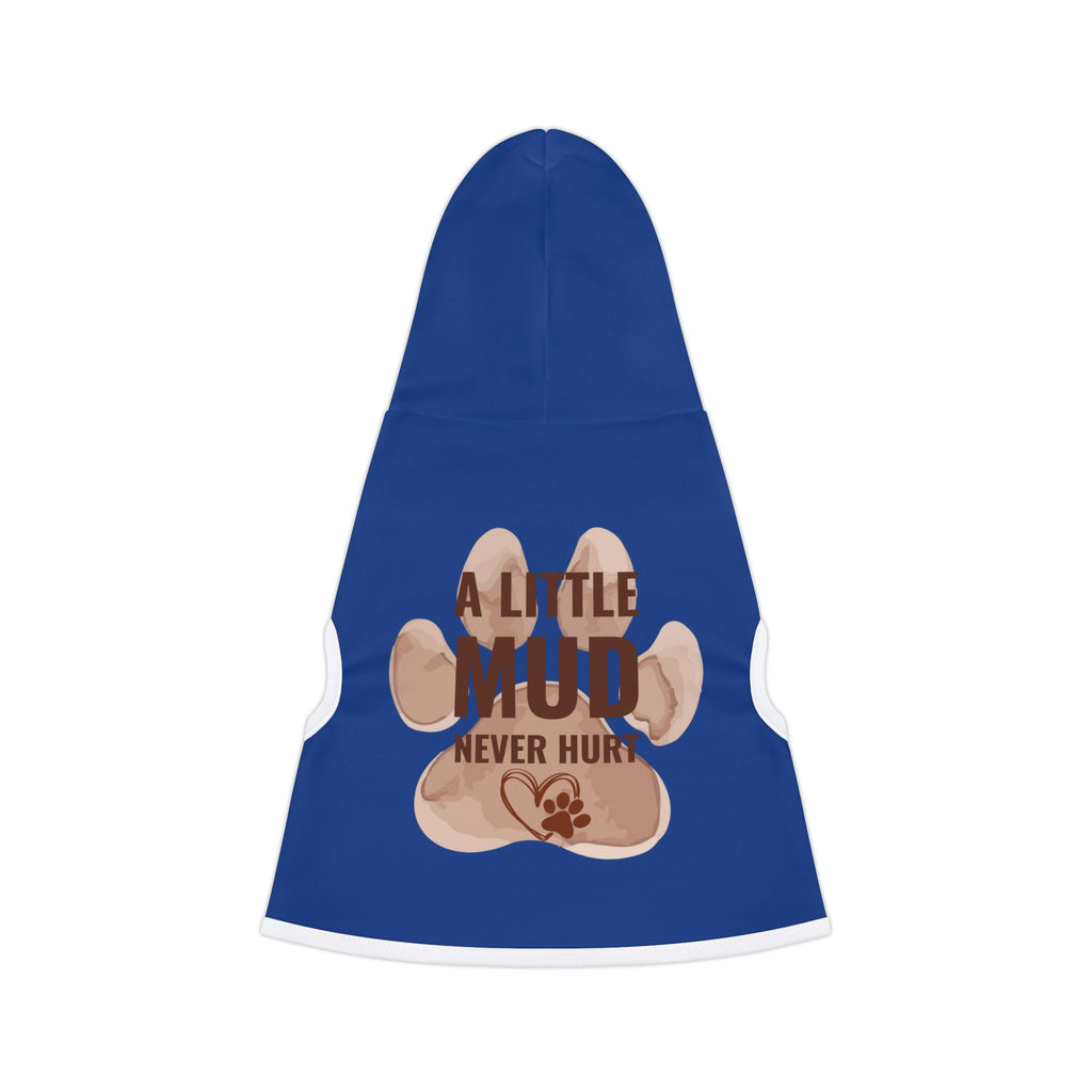 Pet Hoodie — 'A Little Mud Never Hurt' Paw Print Dog Hoodie (Blue)