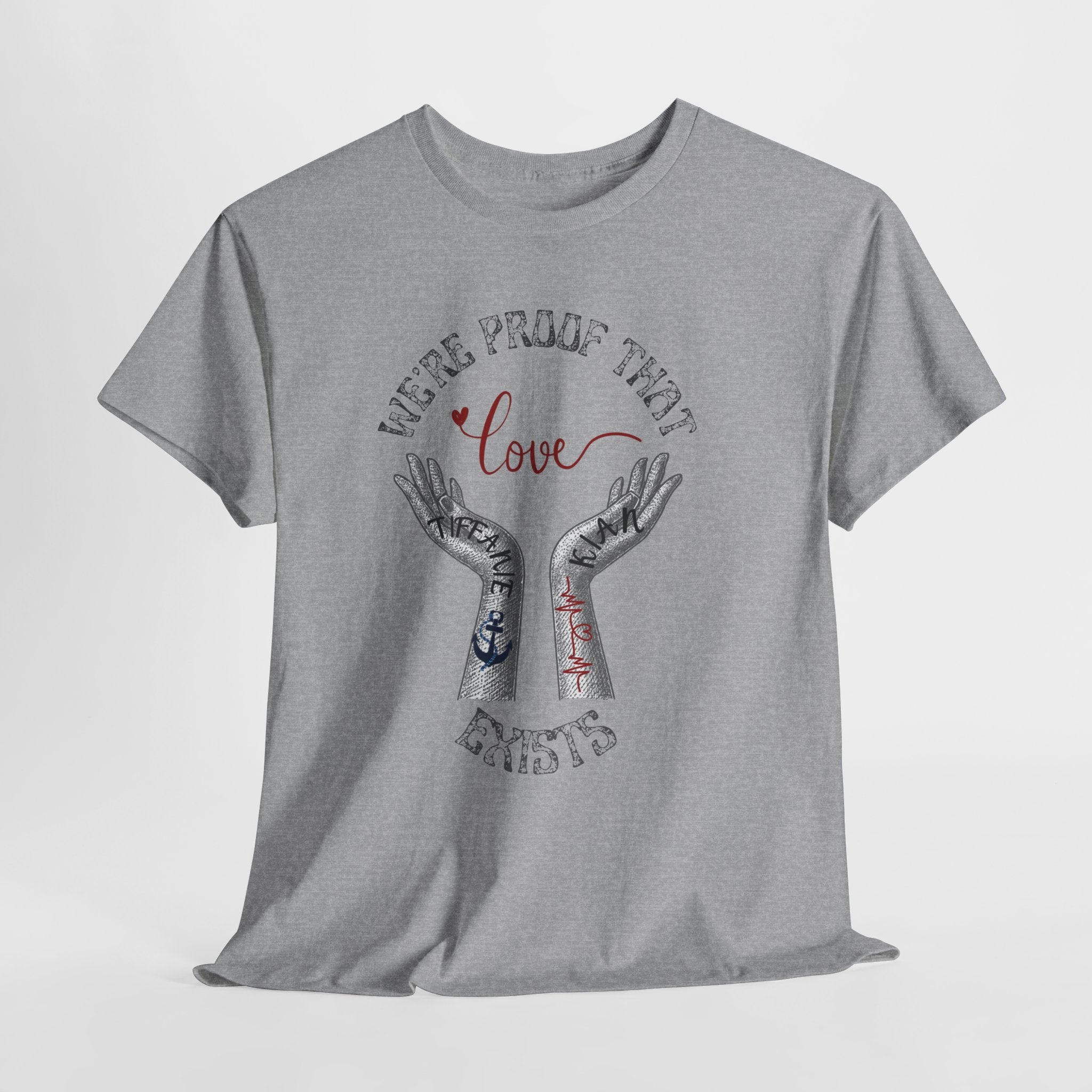Love Wins Tattoo Hands T‑Shirt – "We're Proof That Love Exists" Couples Goal Pride Tee