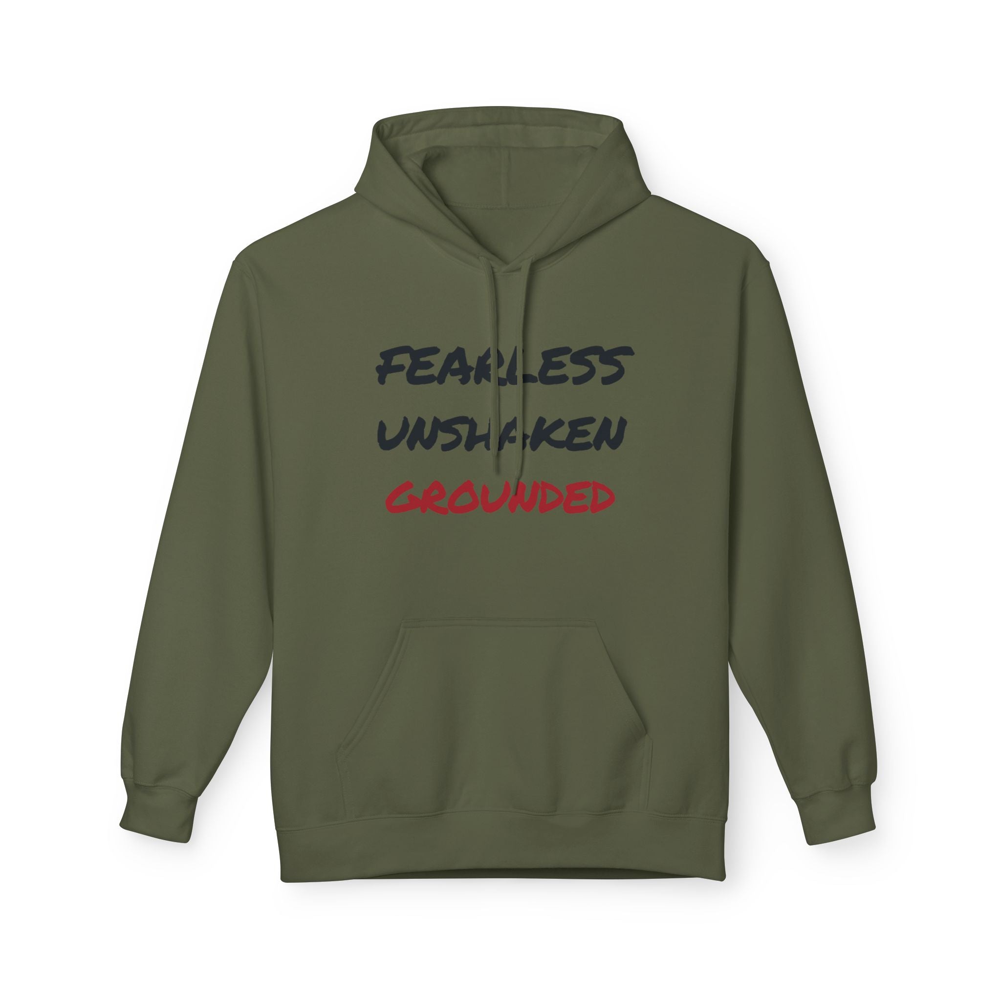 Fearless • Unshaken • Grounded Hoodie — Inspirational Text Pullover
