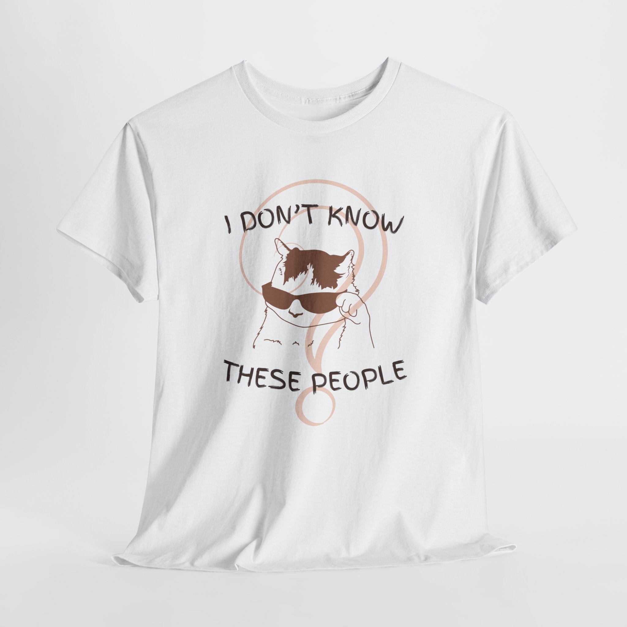 Cat Graphic Tee — "I Don't Know These People" Introvert Humor Shirt