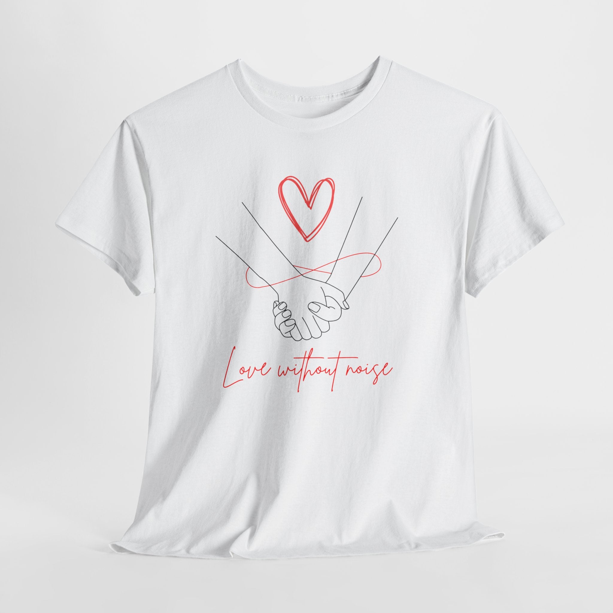 Romantic Holding Hands Tee — "Love Without Noise" Cotton Shirt