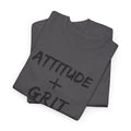 Hill Raised Tee — "Attitude + Grit" Graphic T-Shirt