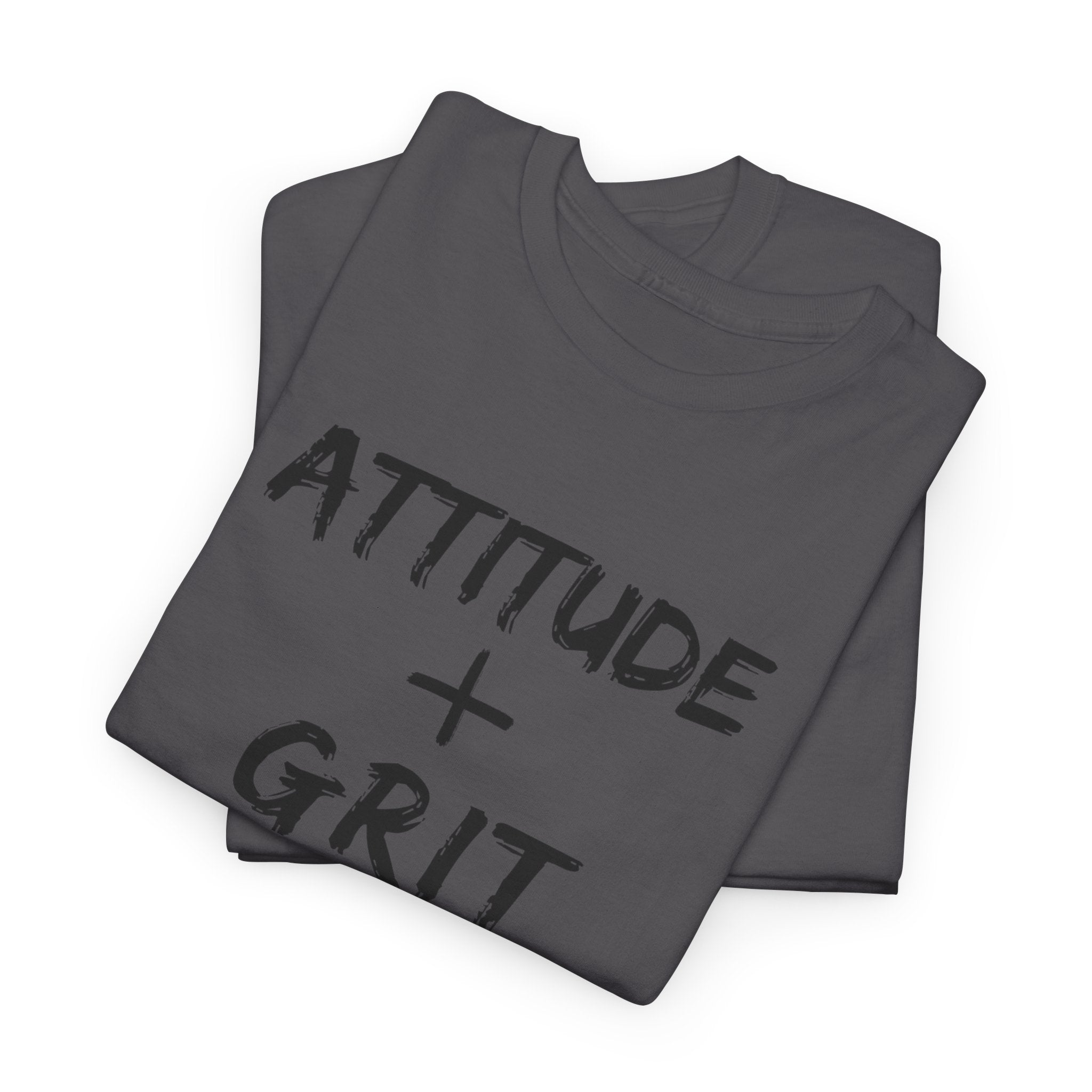 Hill Raised Tee — "Attitude + Grit" Graphic T-Shirt