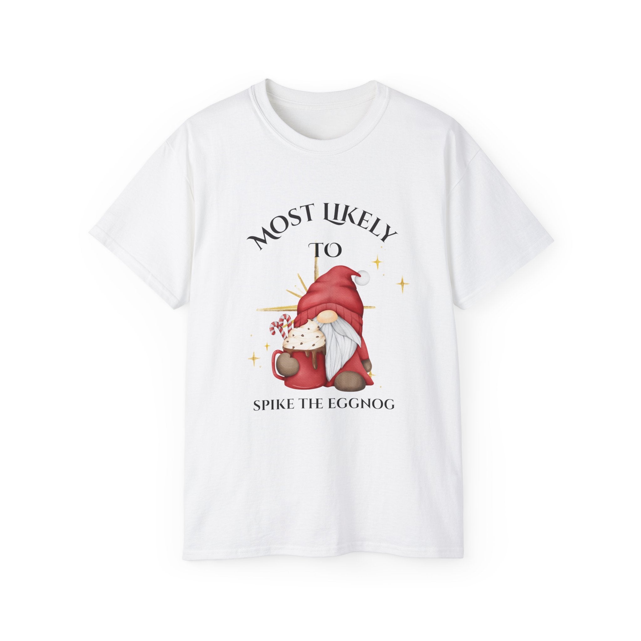 Most Likely to Spike the Eggnog, Unisex Tee, Christmas Gift, Holiday Shirt, Party Wear, Festive Apparel