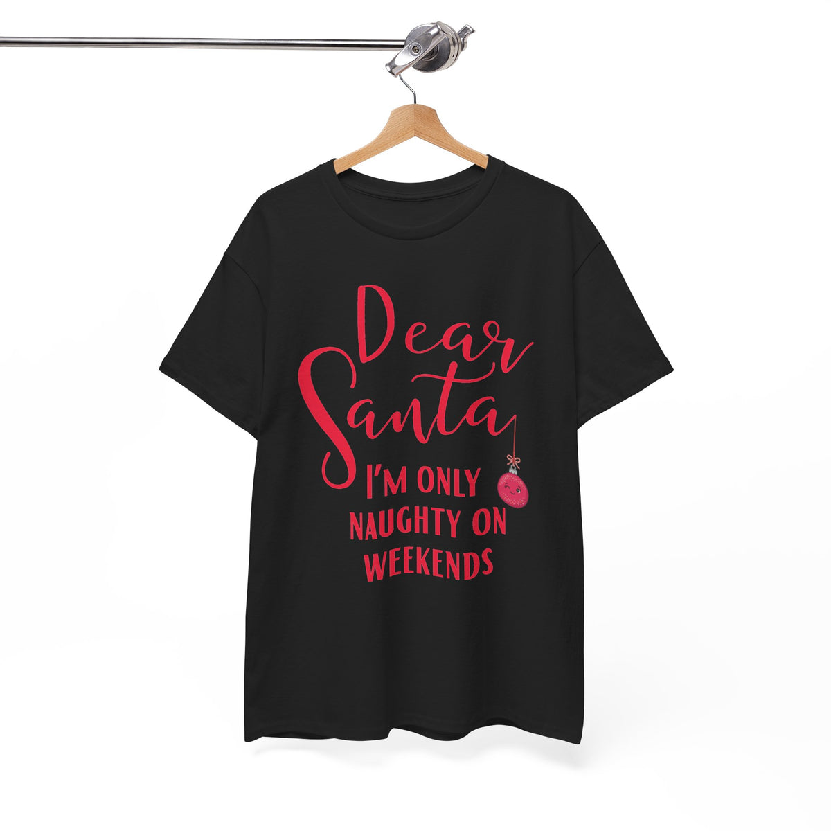 Dear Santa I’m Only Naughty on Weekends Christmas T-Shirt