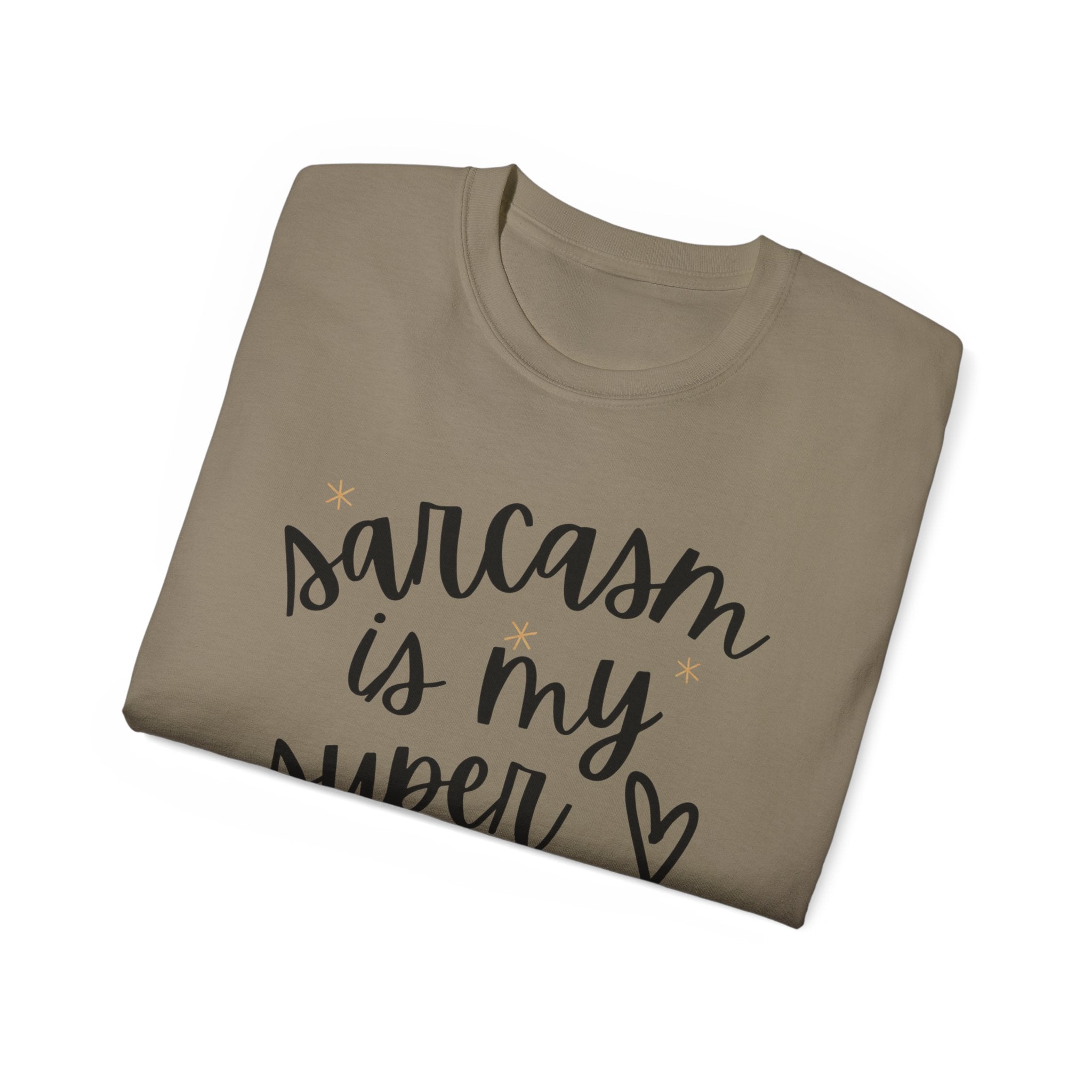 Sarcasm Is My Superpower T-Shirt