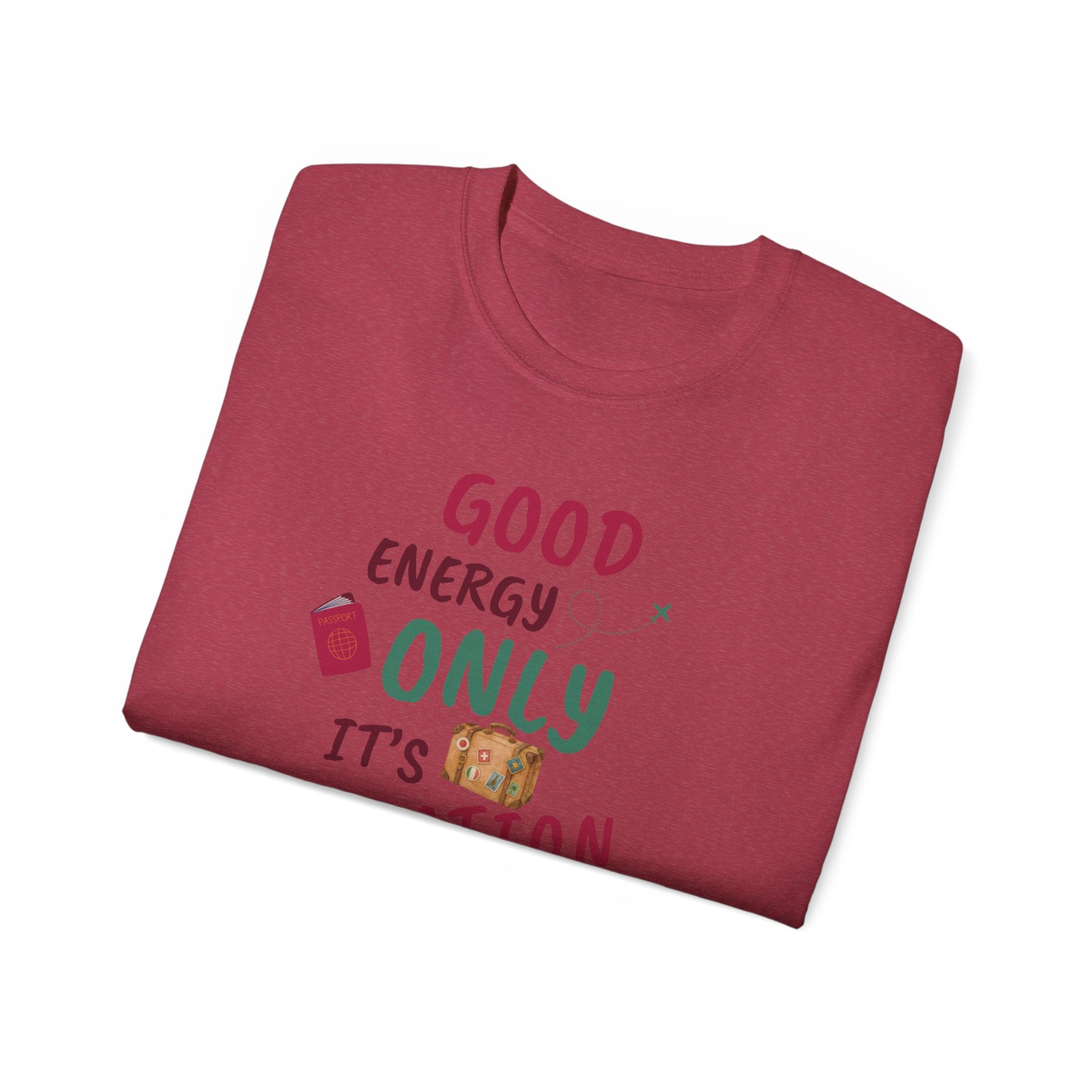 Good Energy Only – Vacation Time T-Shirt