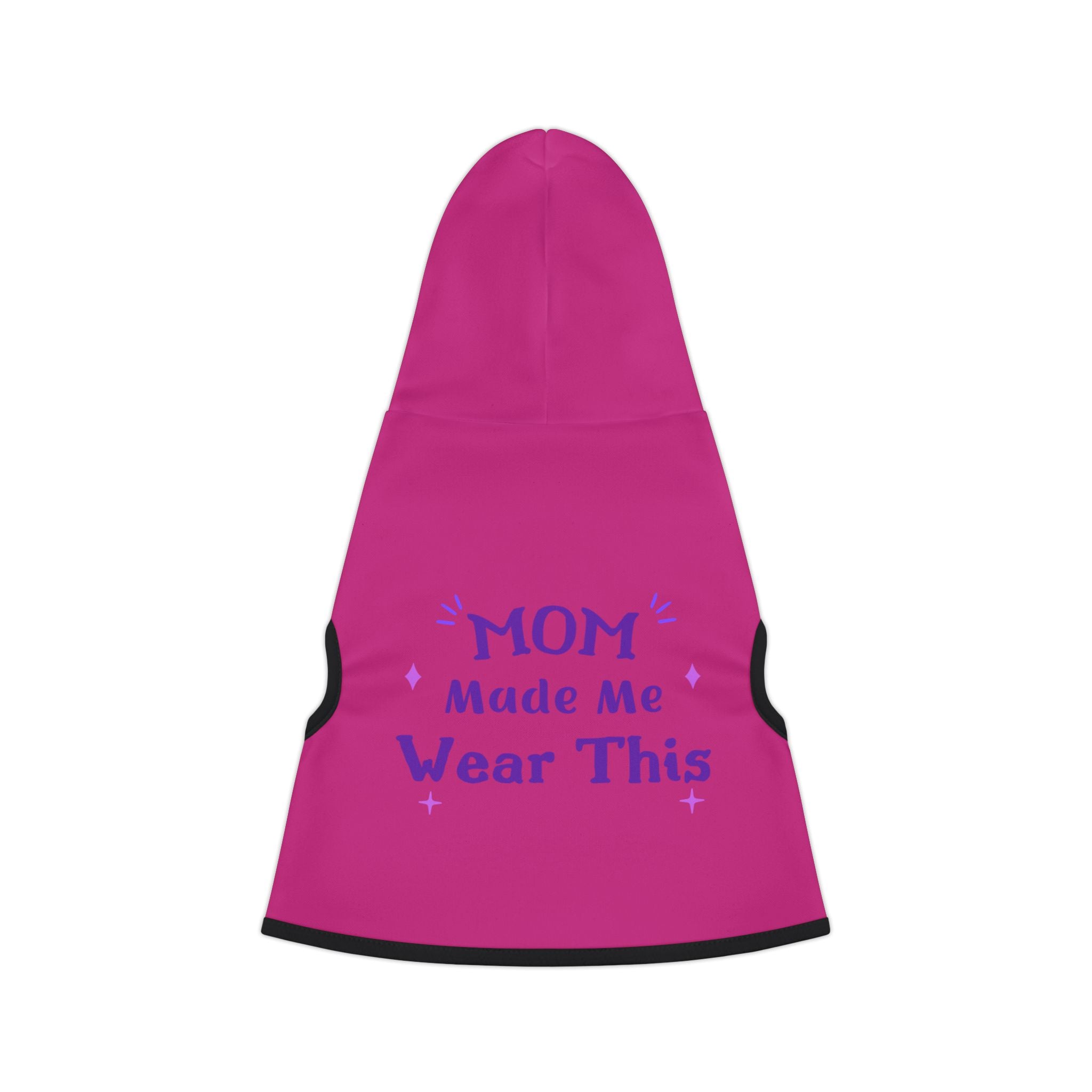 Pet Hoodie — "Mom Made Me Wear This" Cute Pink Dog Hoodie