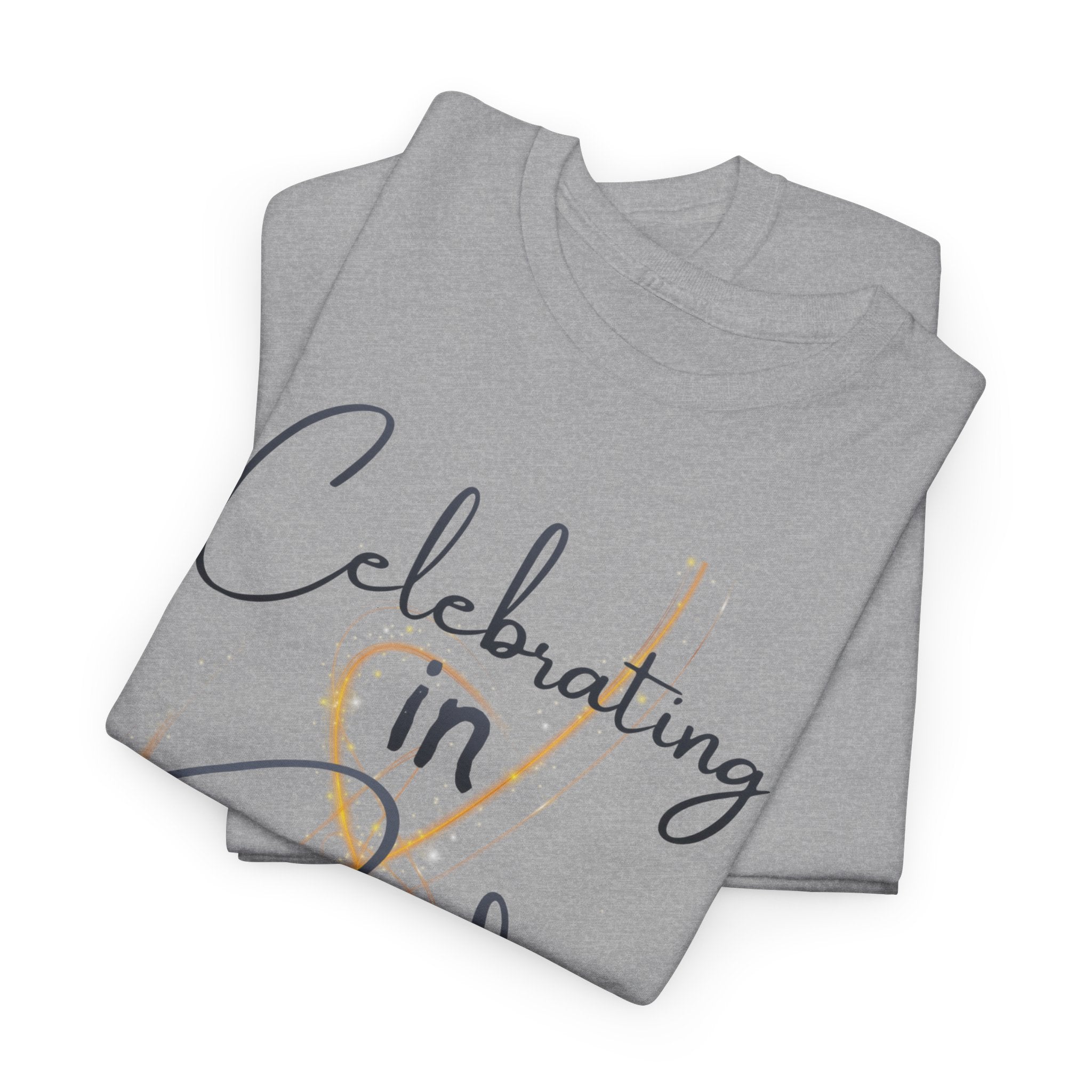 "Celebrating" T-Shirt — Celebratory Graphic Tee