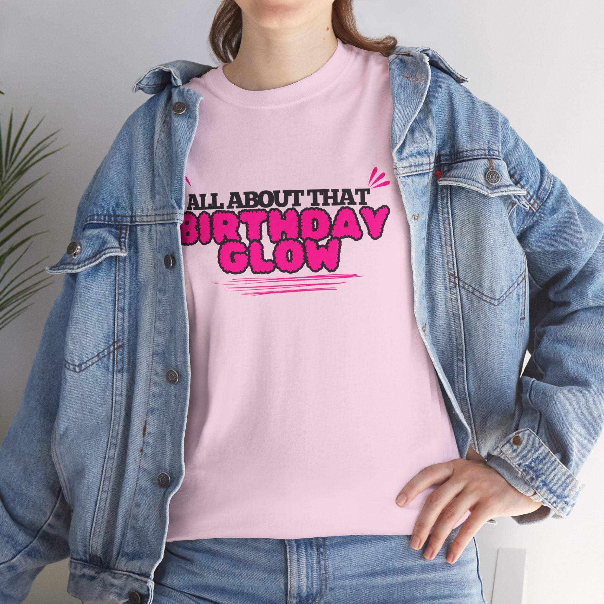 Birthday Glow Tee — "All About That Birthday Glow" Graphic Shirt