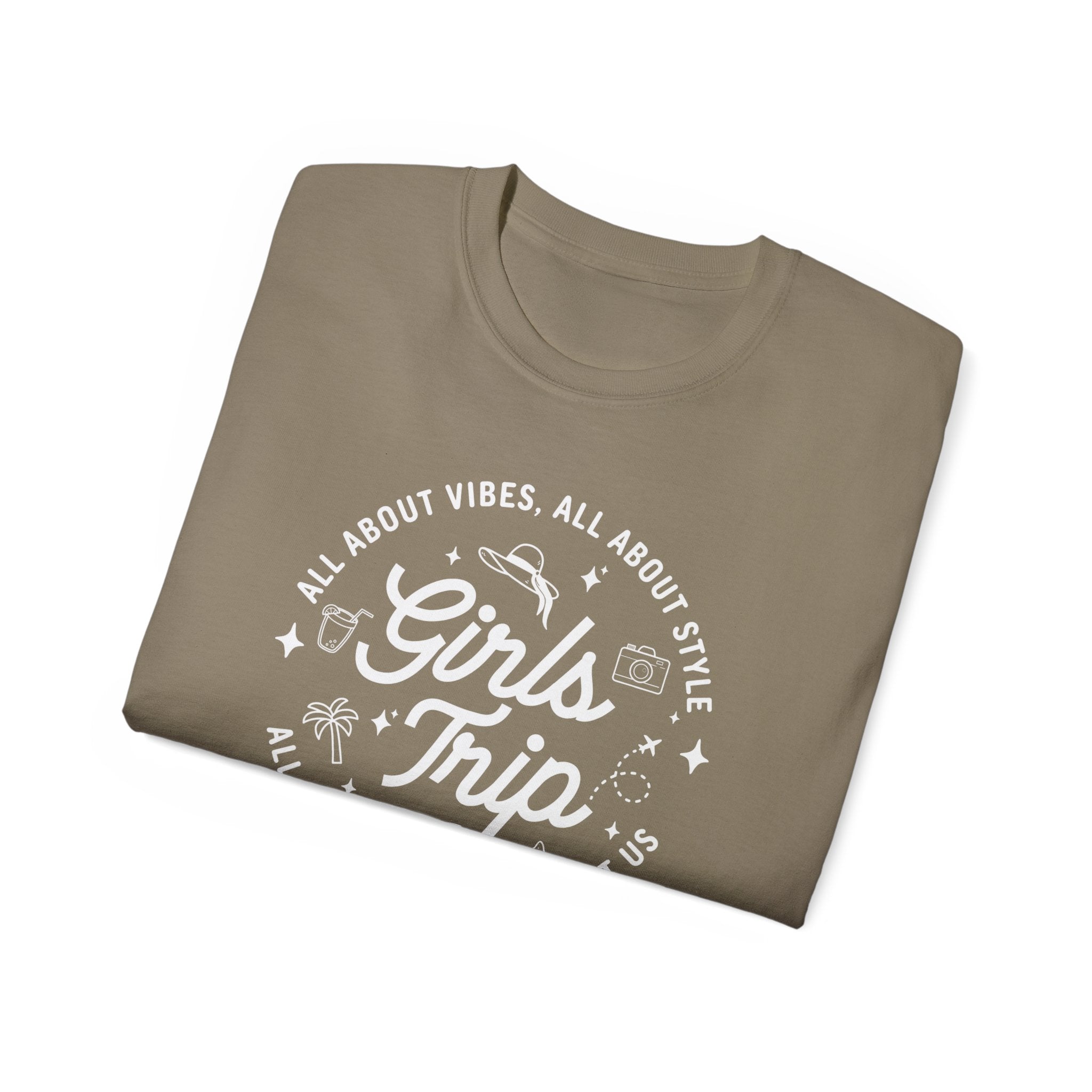 Girls Trip T-Shirt — 'All About Vibes, All About Style' Graphic Tee for Bachelorette & Vacation