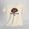 Unstoppable Me Lip Graphic Tee – Bold Red Lips Inspirational Women’s T-Shirt